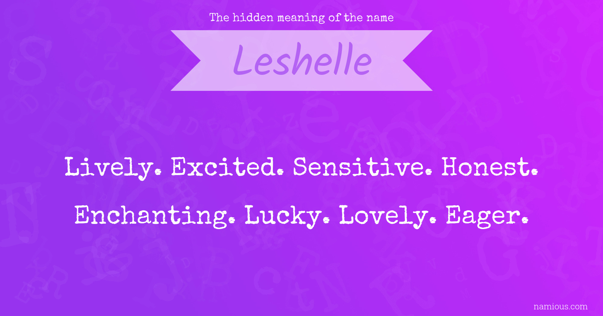 The hidden meaning of the name Leshelle