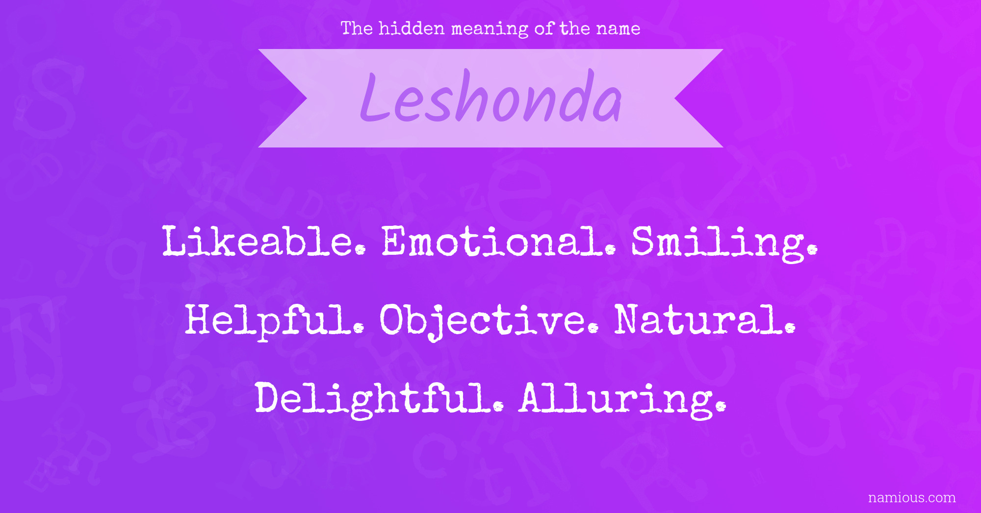 The hidden meaning of the name Leshonda