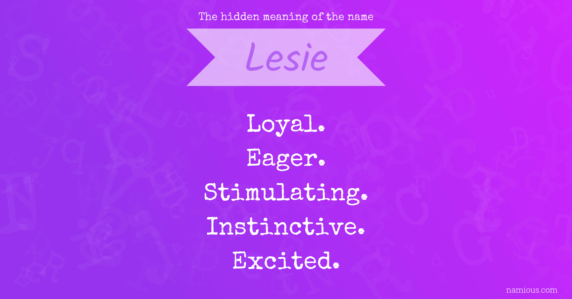 The hidden meaning of the name Lesie