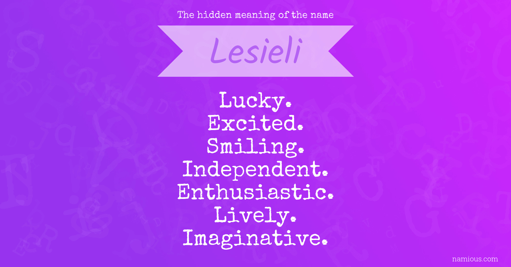 The hidden meaning of the name Lesieli