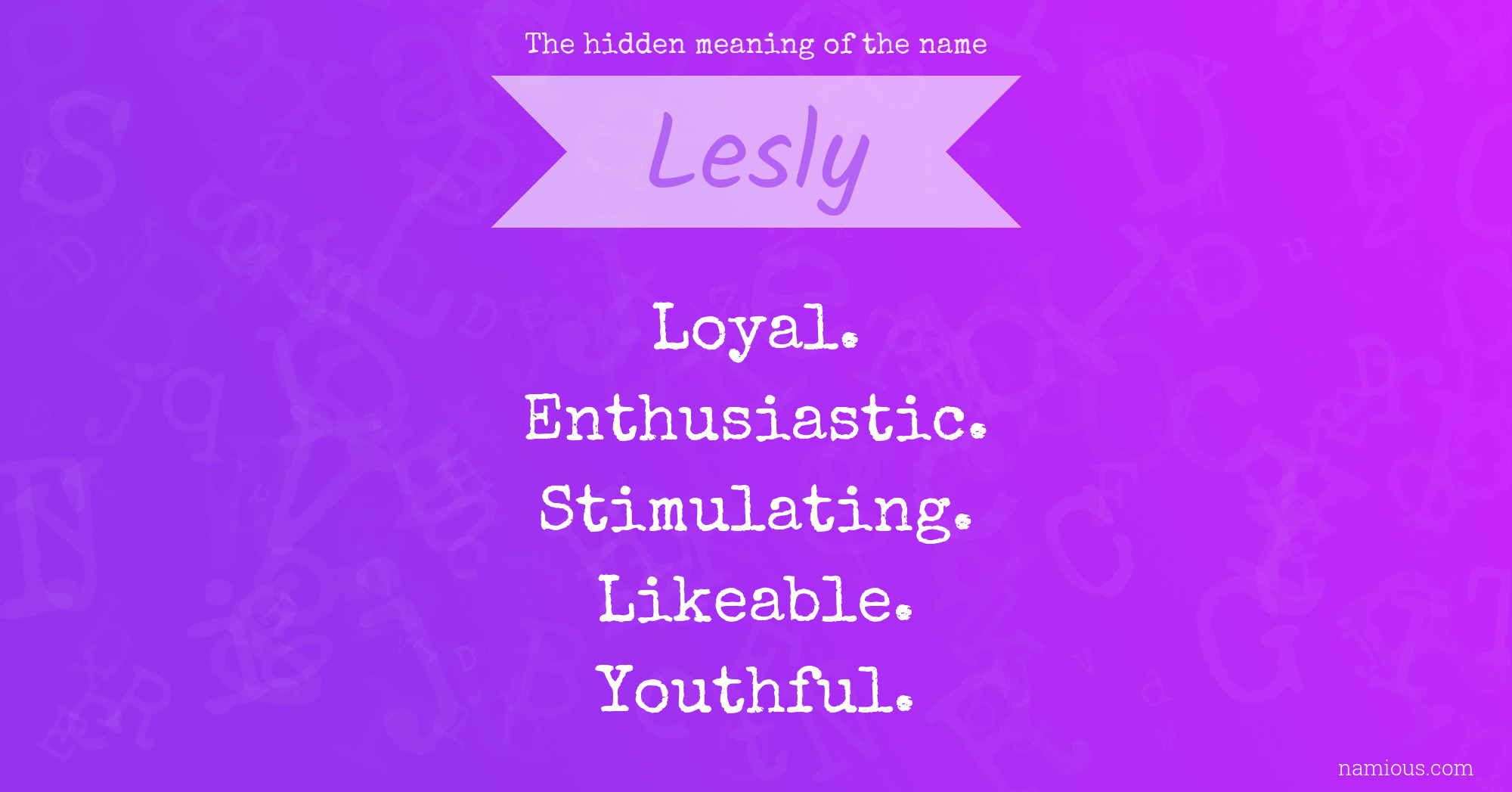 The hidden meaning of the name Lesly