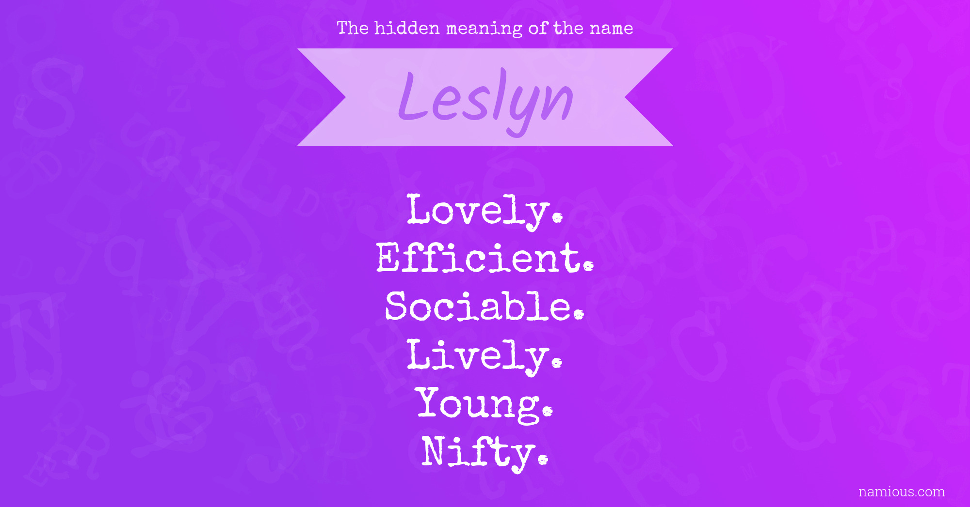 The hidden meaning of the name Leslyn