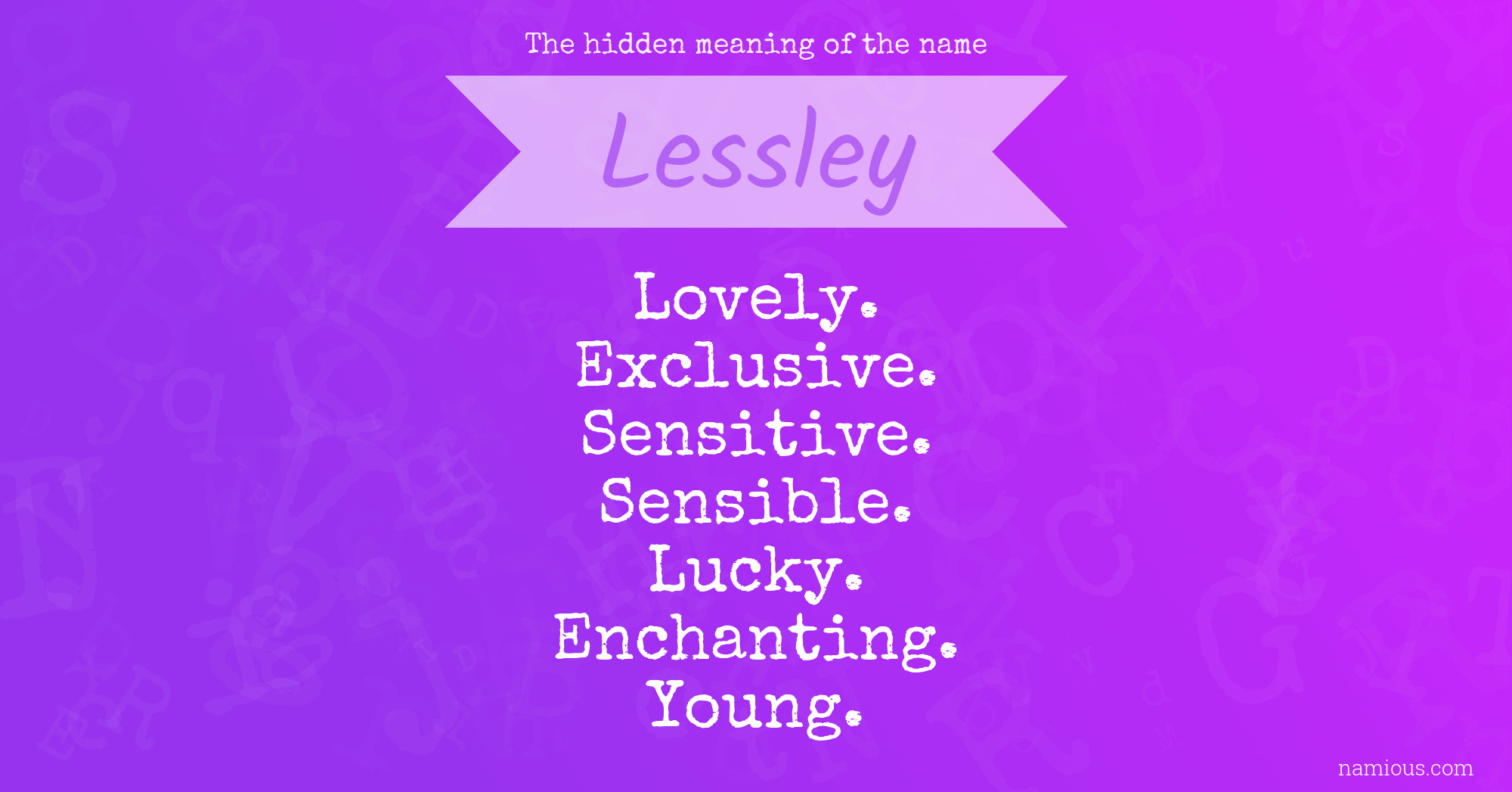 The hidden meaning of the name Lessley