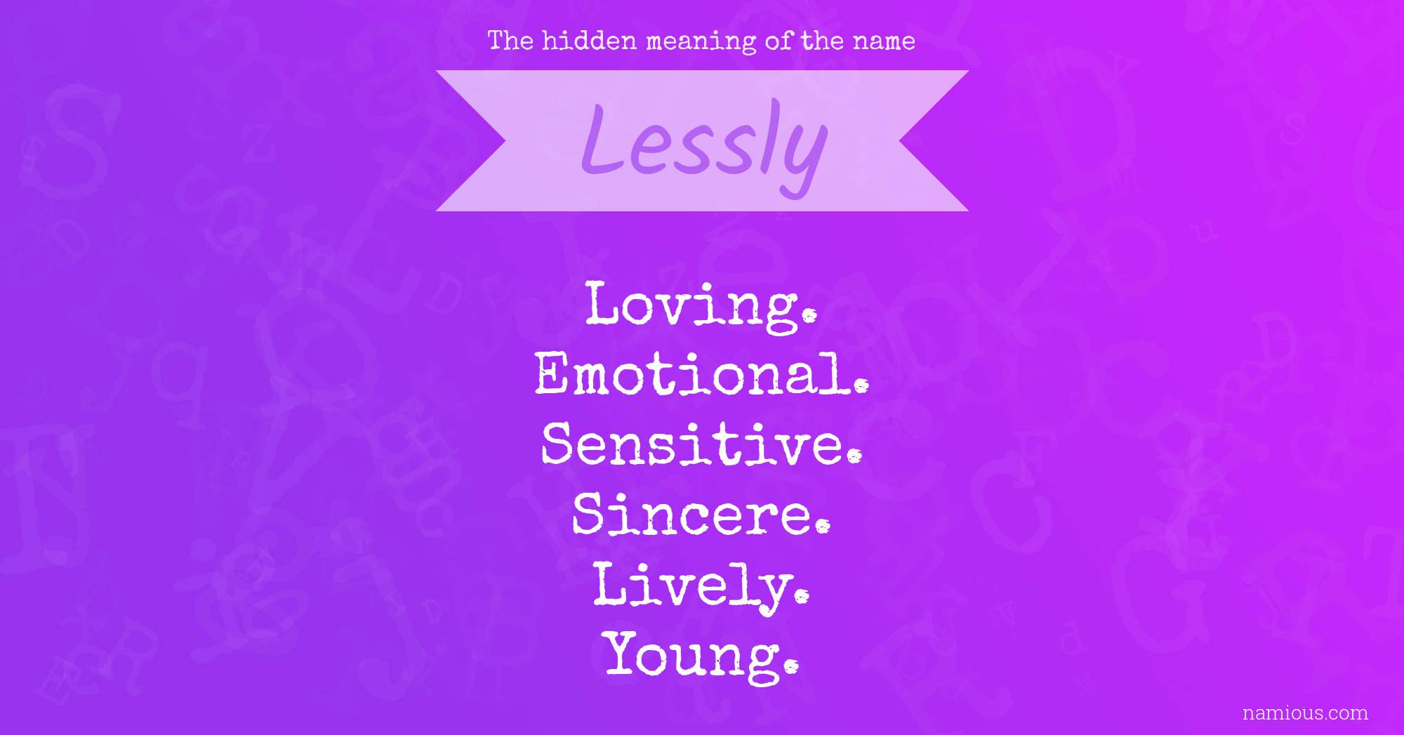 The hidden meaning of the name Lessly