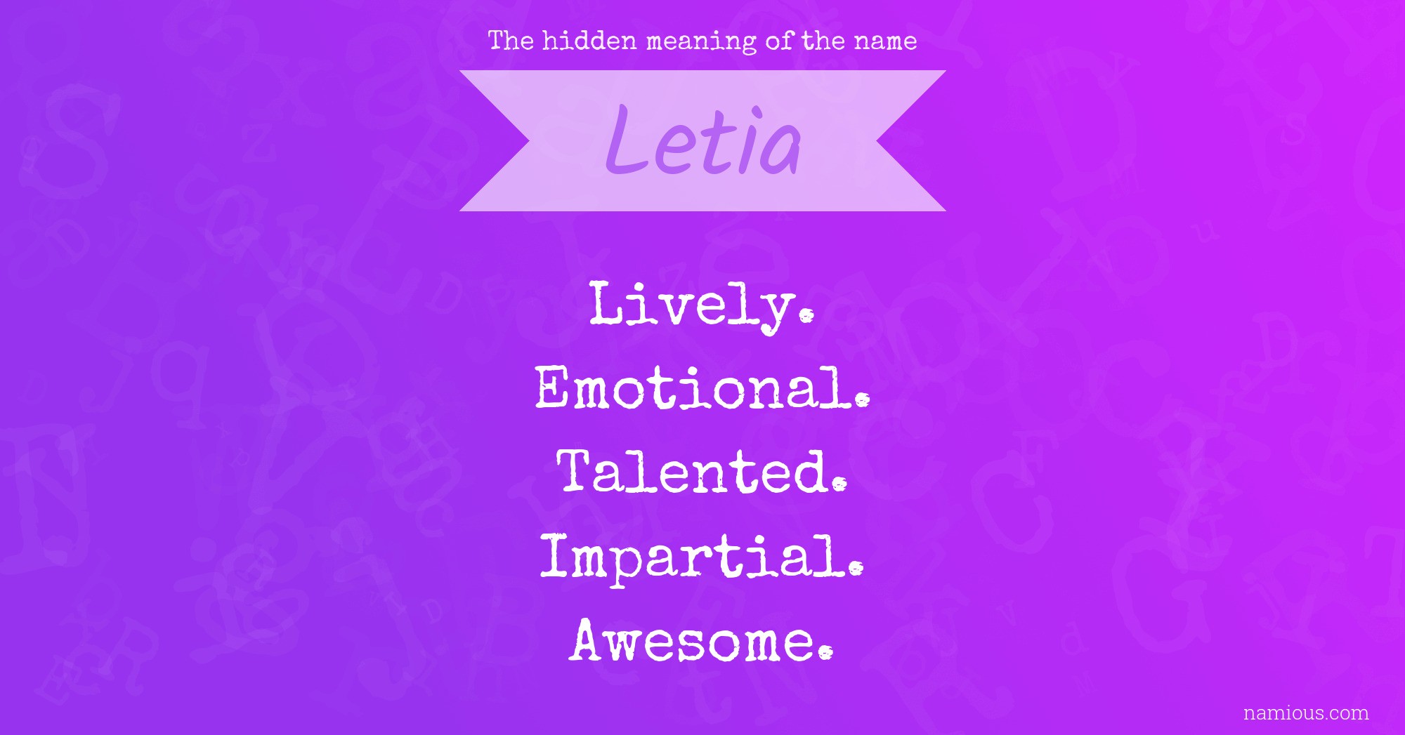 The hidden meaning of the name Letia