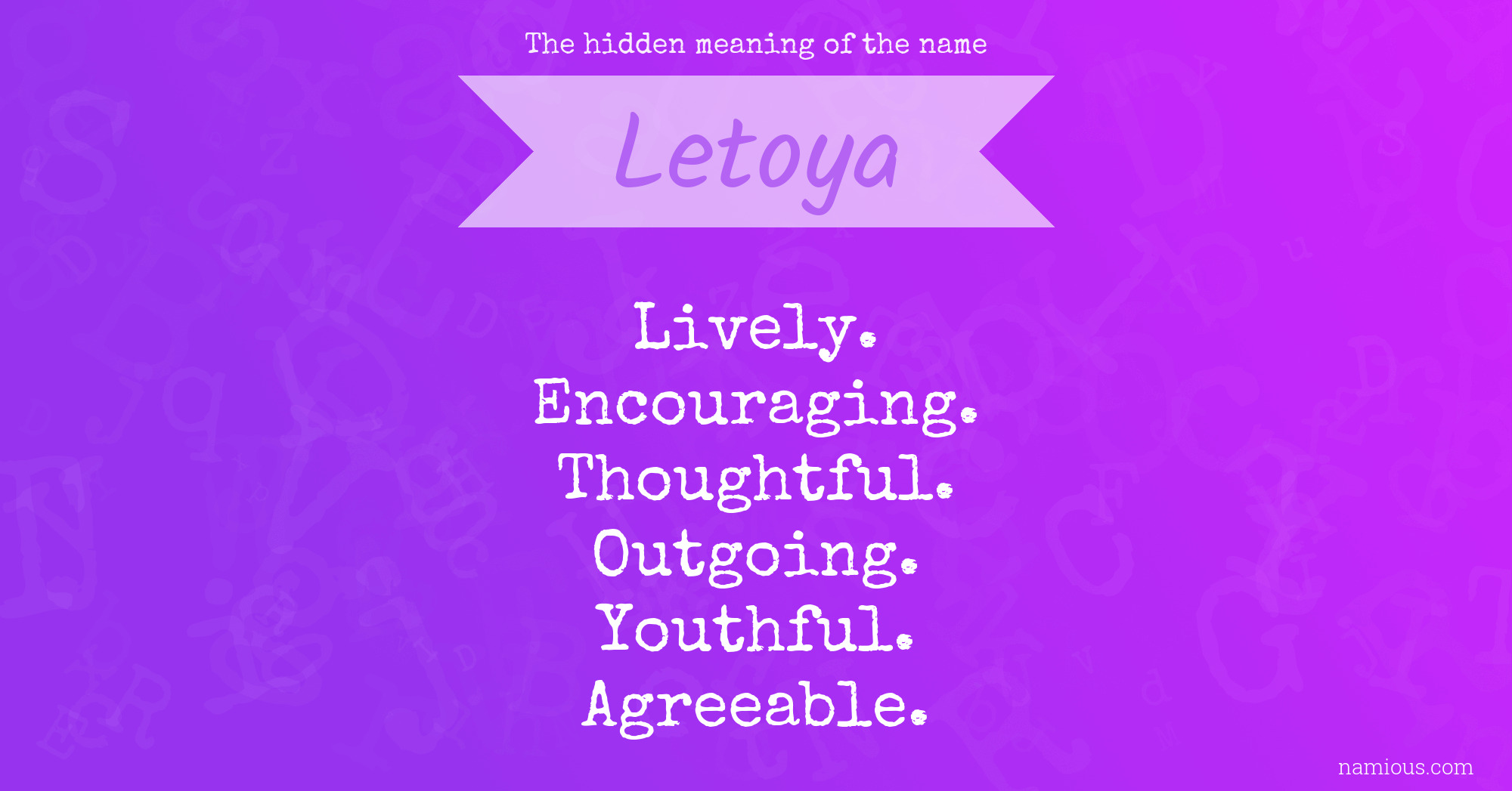 The hidden meaning of the name Letoya