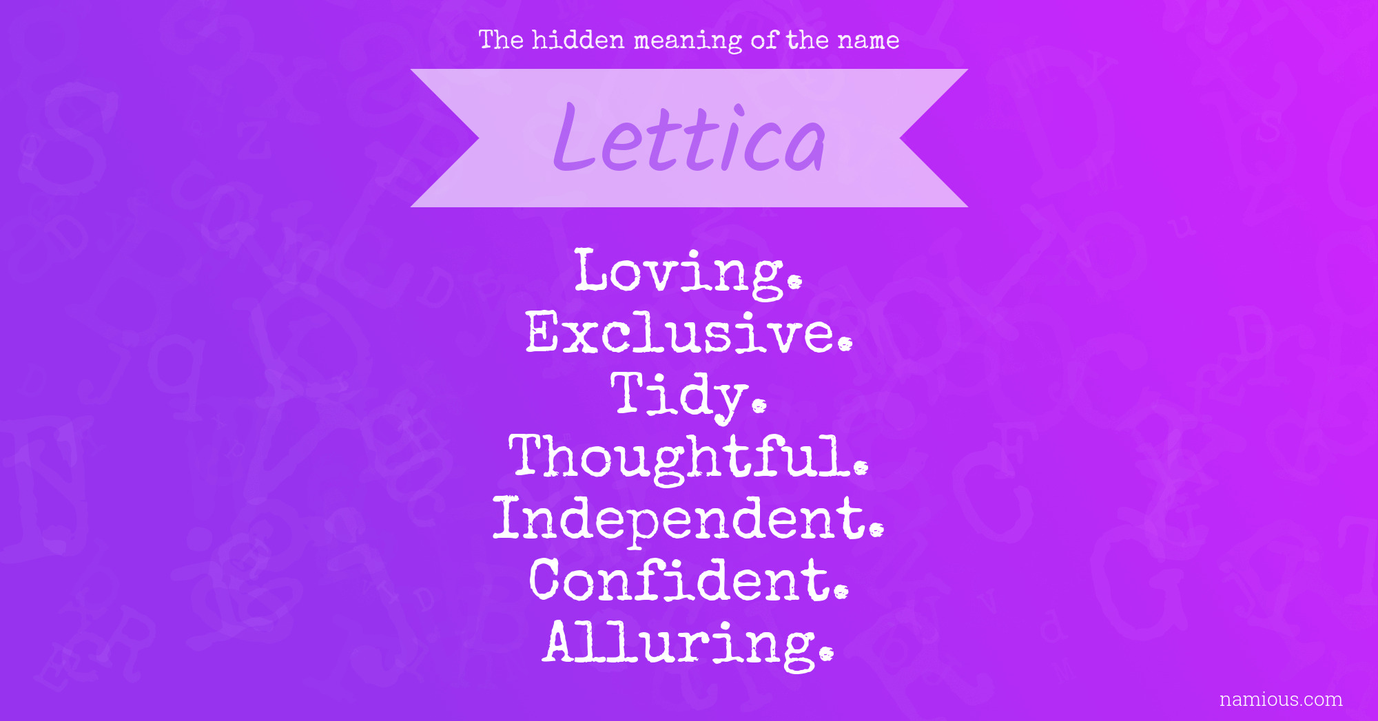 The hidden meaning of the name Lettica