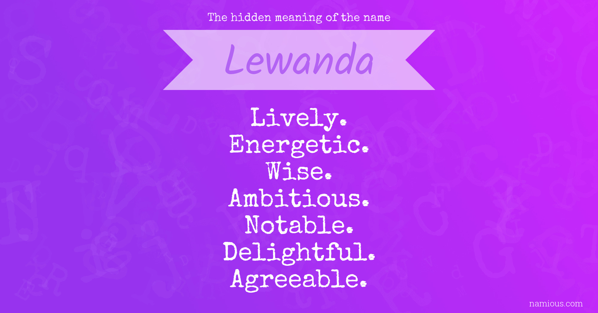 The hidden meaning of the name Lewanda