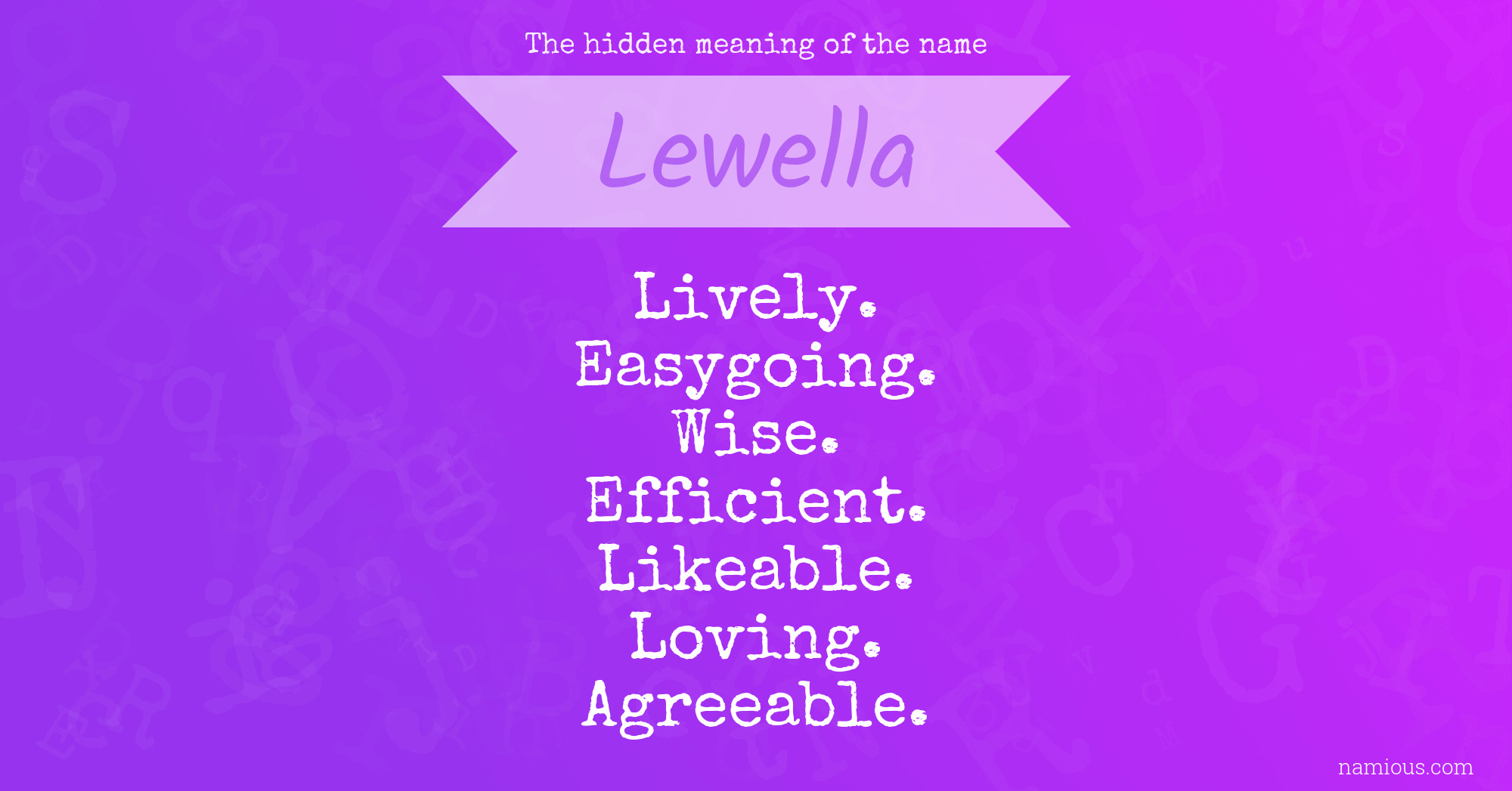 The hidden meaning of the name Lewella