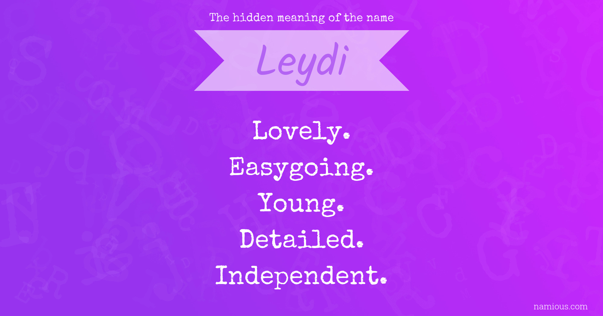 The hidden meaning of the name Leydi