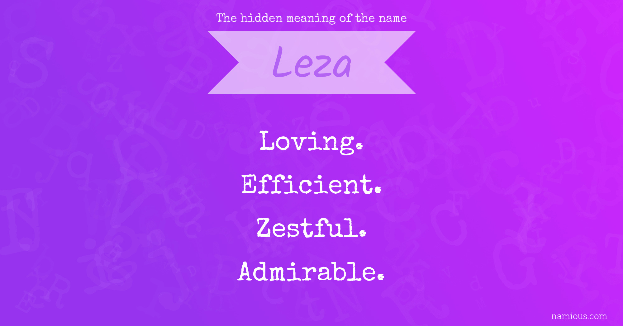 The hidden meaning of the name Leza