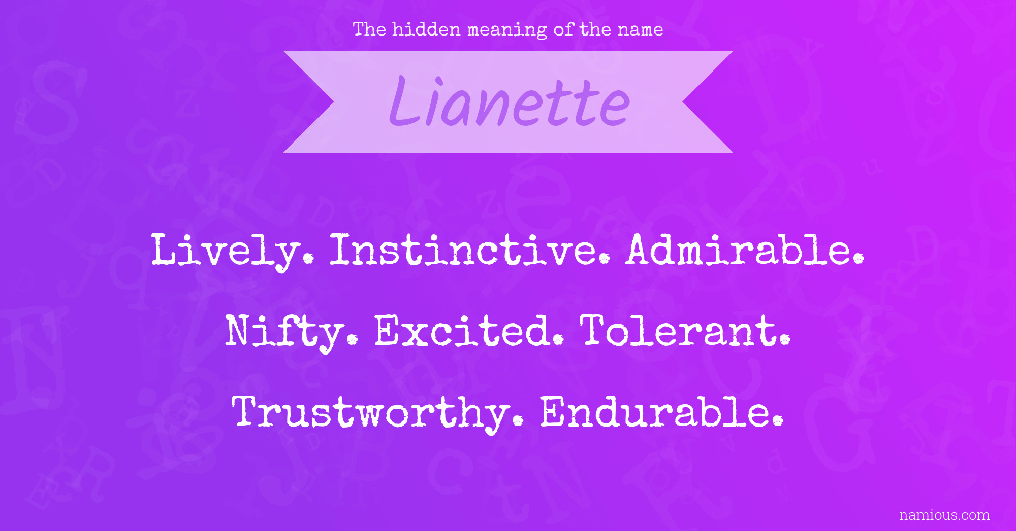 The hidden meaning of the name Lianette