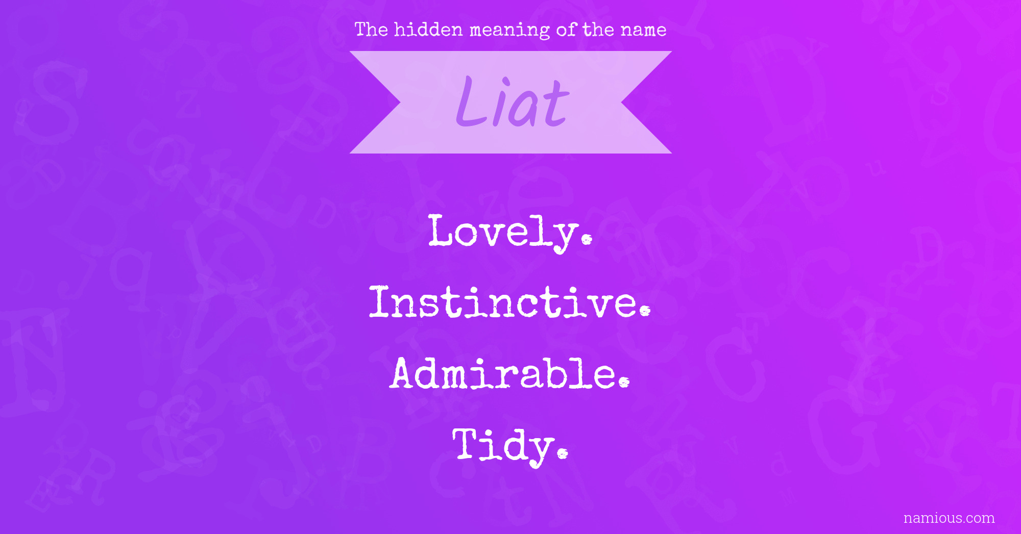 The hidden meaning of the name Liat