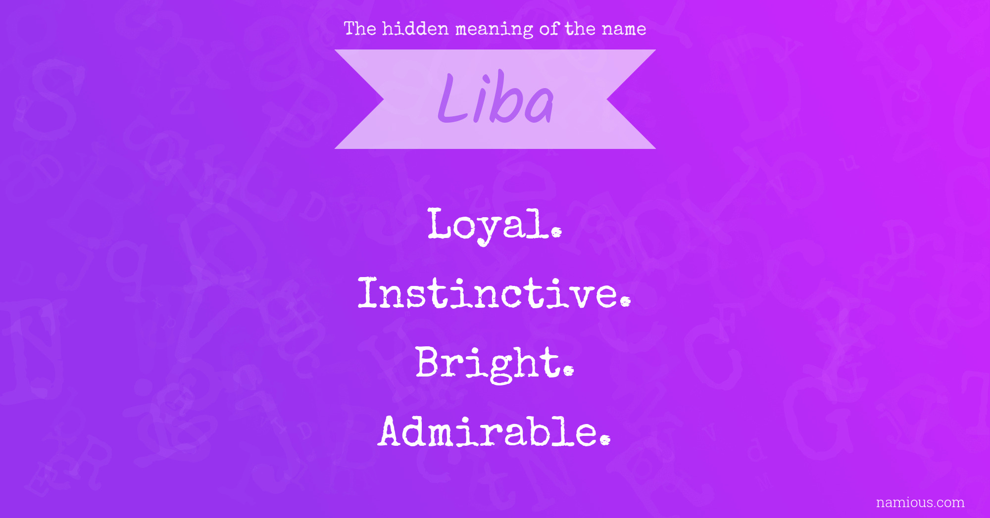 The hidden meaning of the name Liba