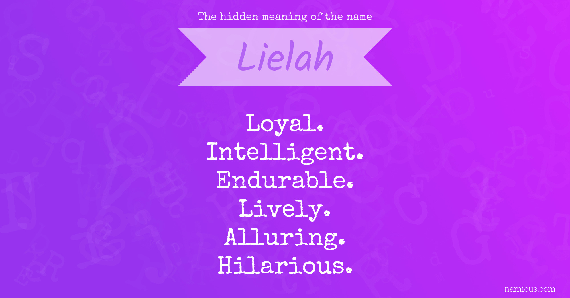 The hidden meaning of the name Lielah