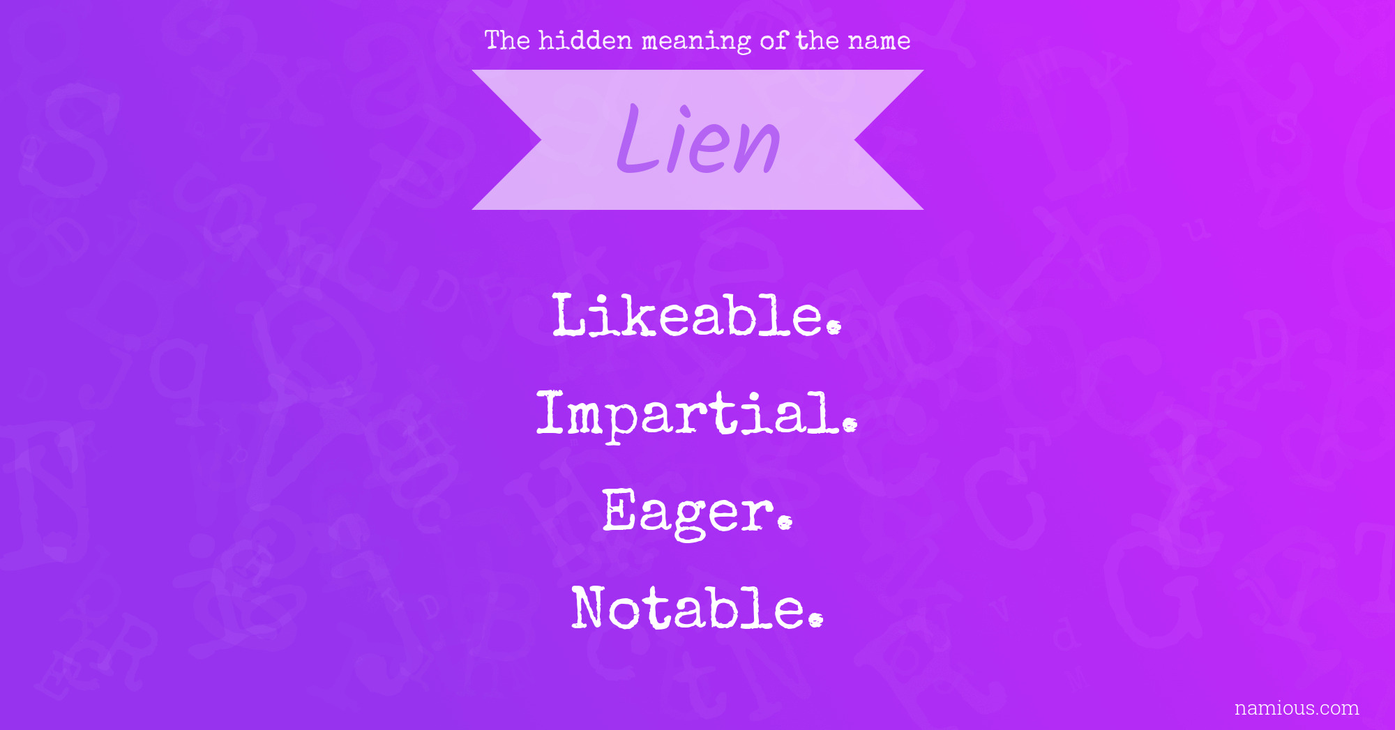 The hidden meaning of the name Lien