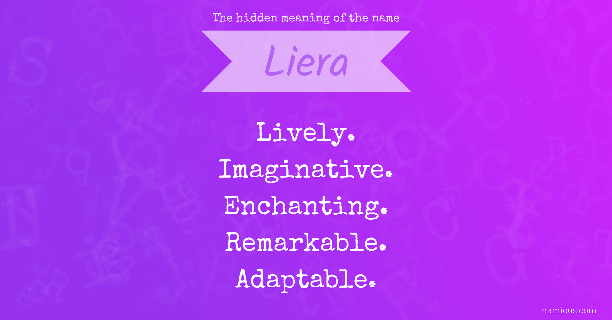 The hidden meaning of the name Liera