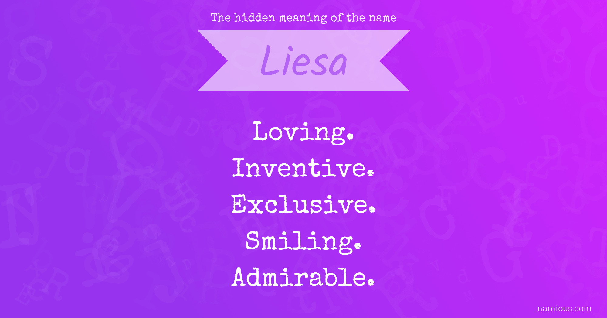 The hidden meaning of the name Liesa