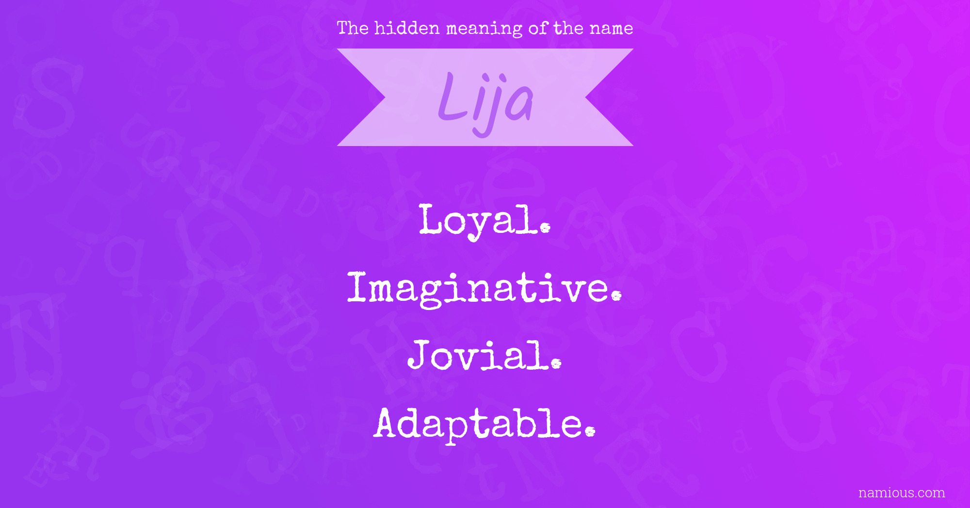 The hidden meaning of the name Lija