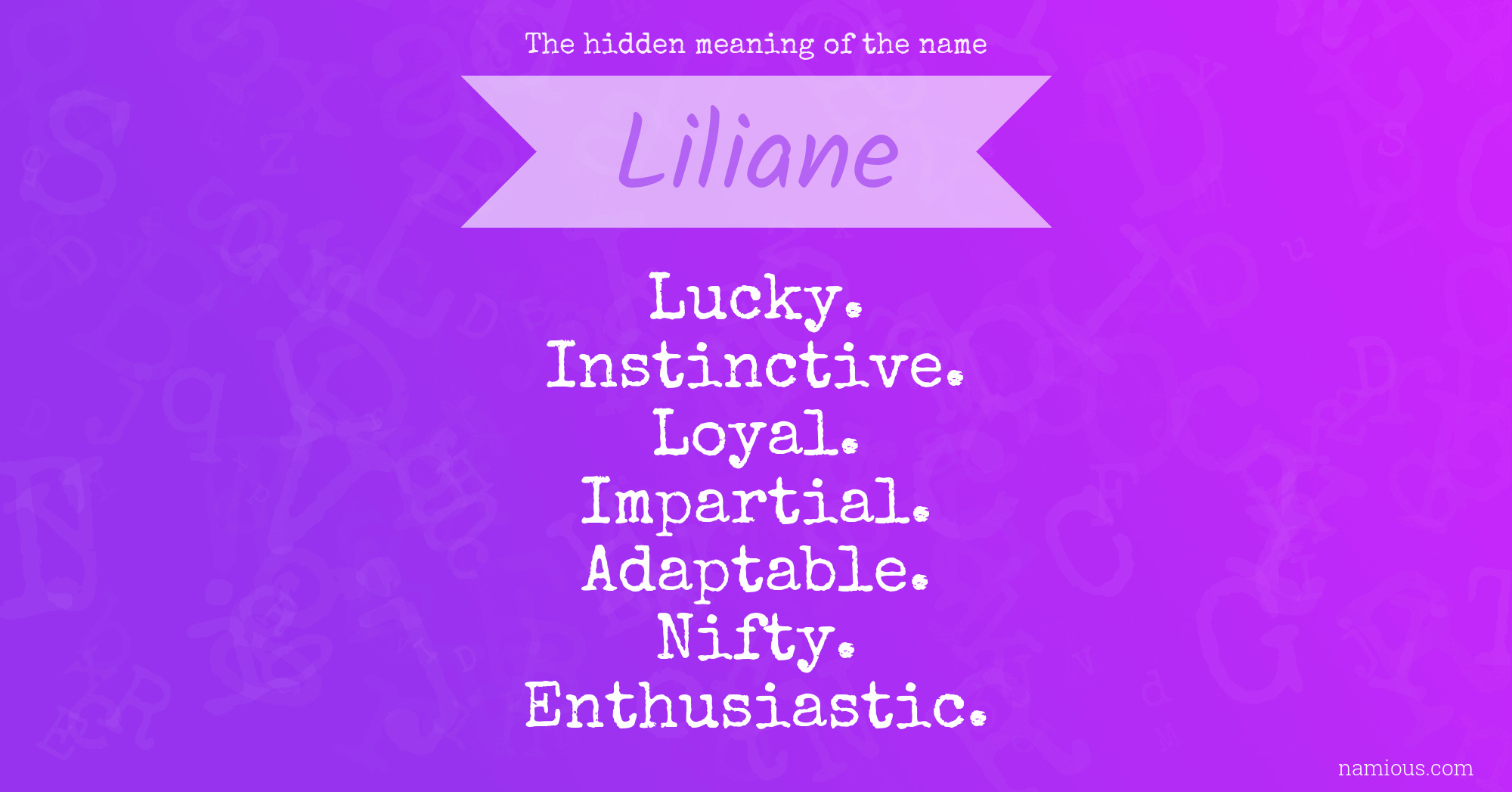 The hidden meaning of the name Liliane