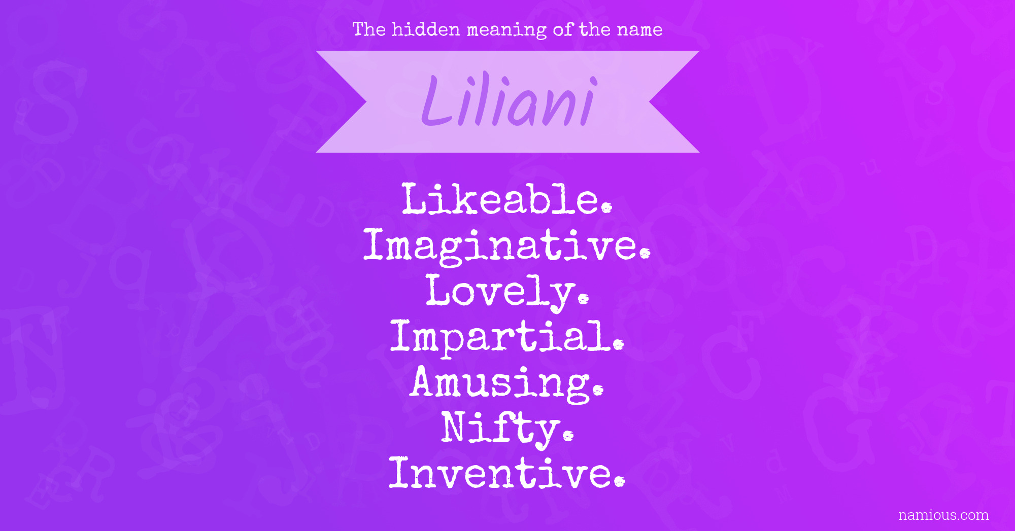 The hidden meaning of the name Liliani