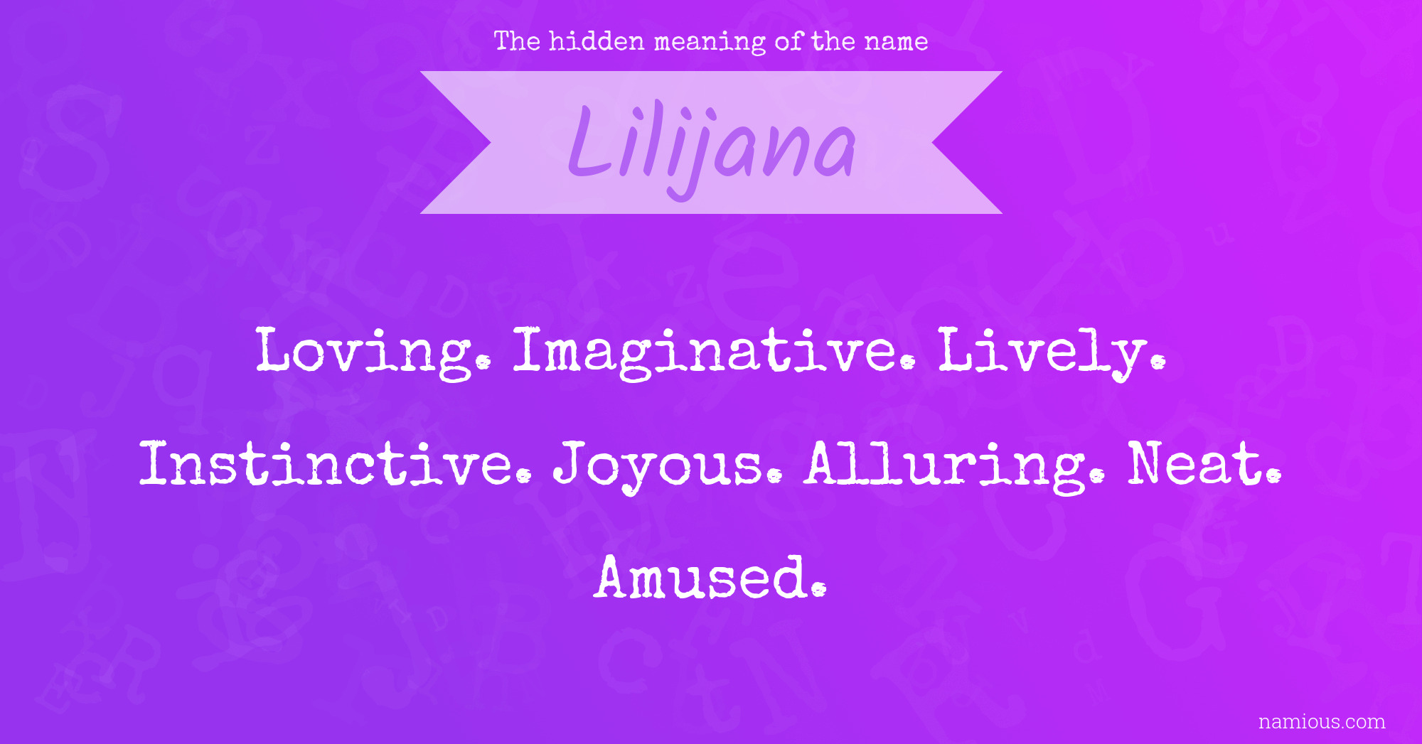 The hidden meaning of the name Lilijana