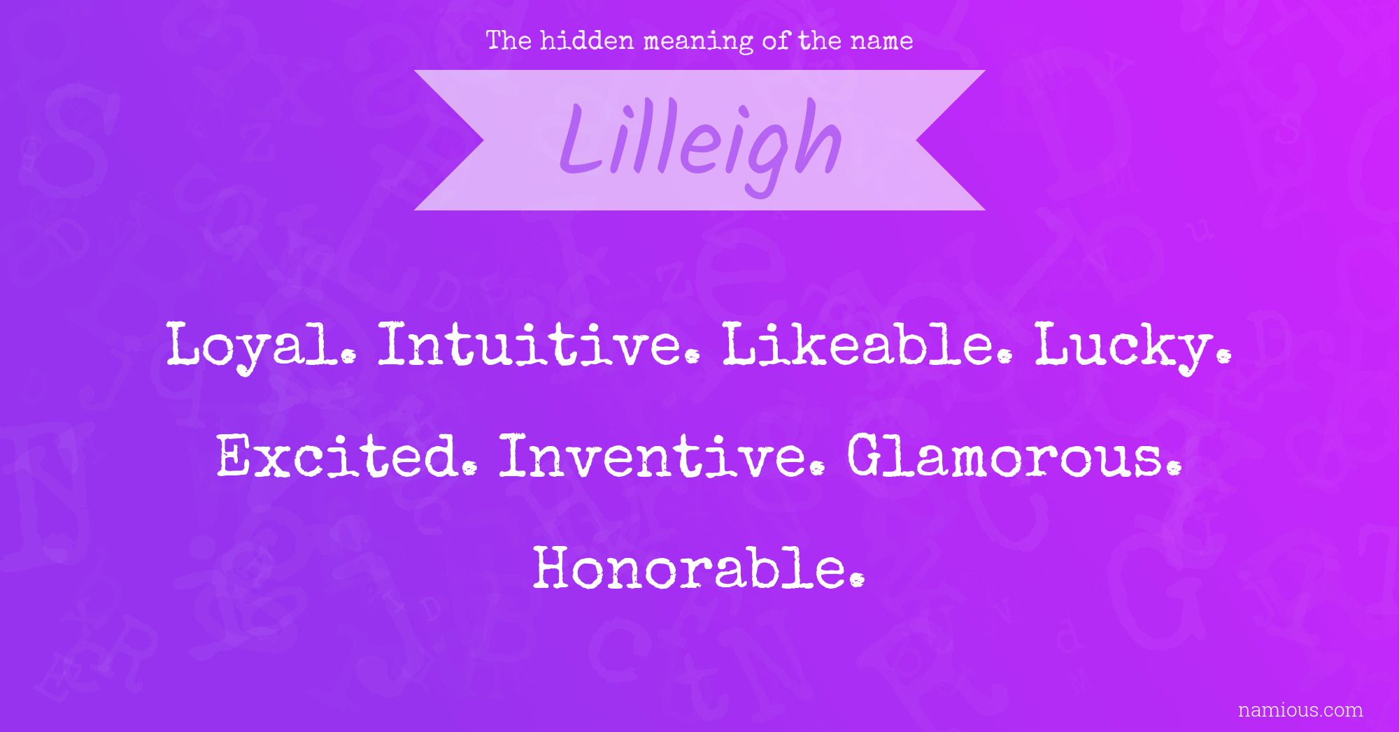 The hidden meaning of the name Lilleigh