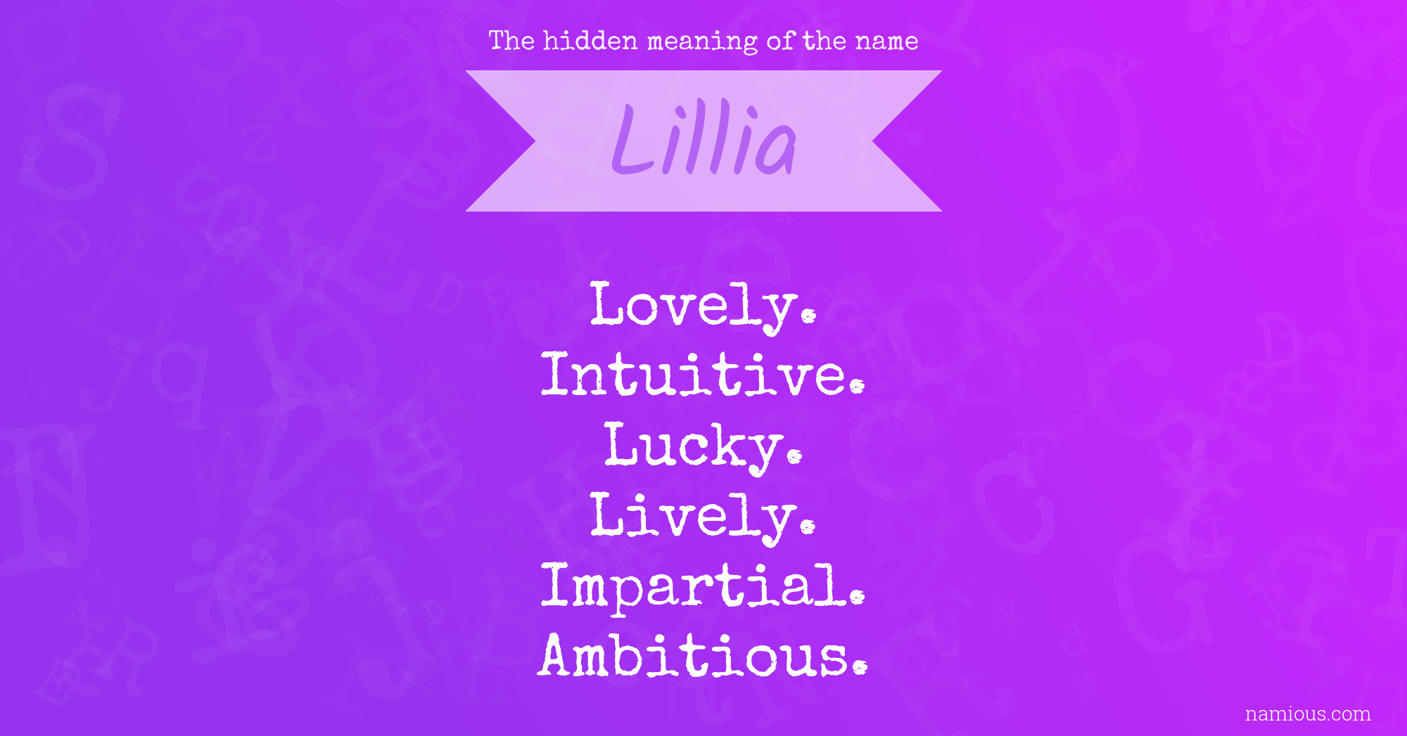 The hidden meaning of the name Lillia