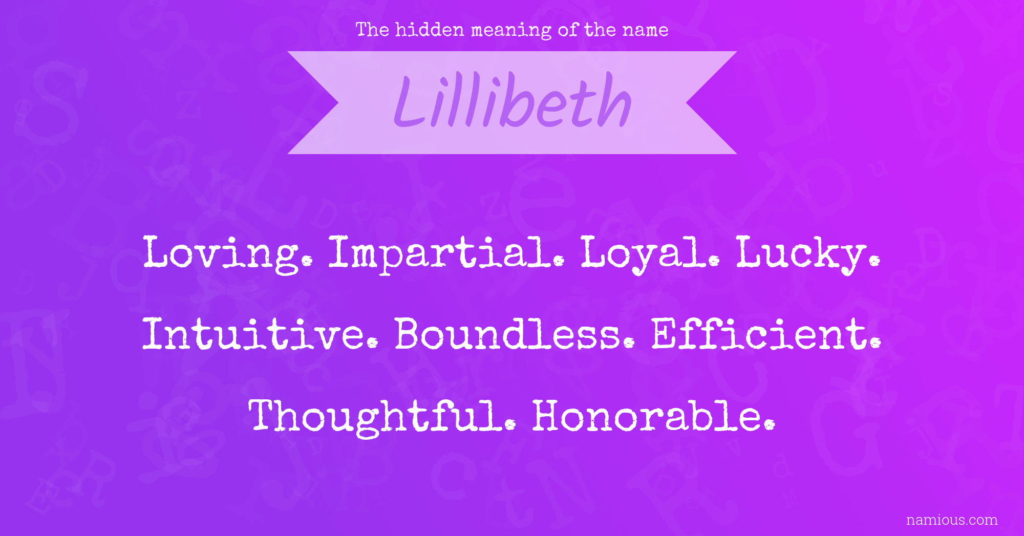 The hidden meaning of the name Lillibeth