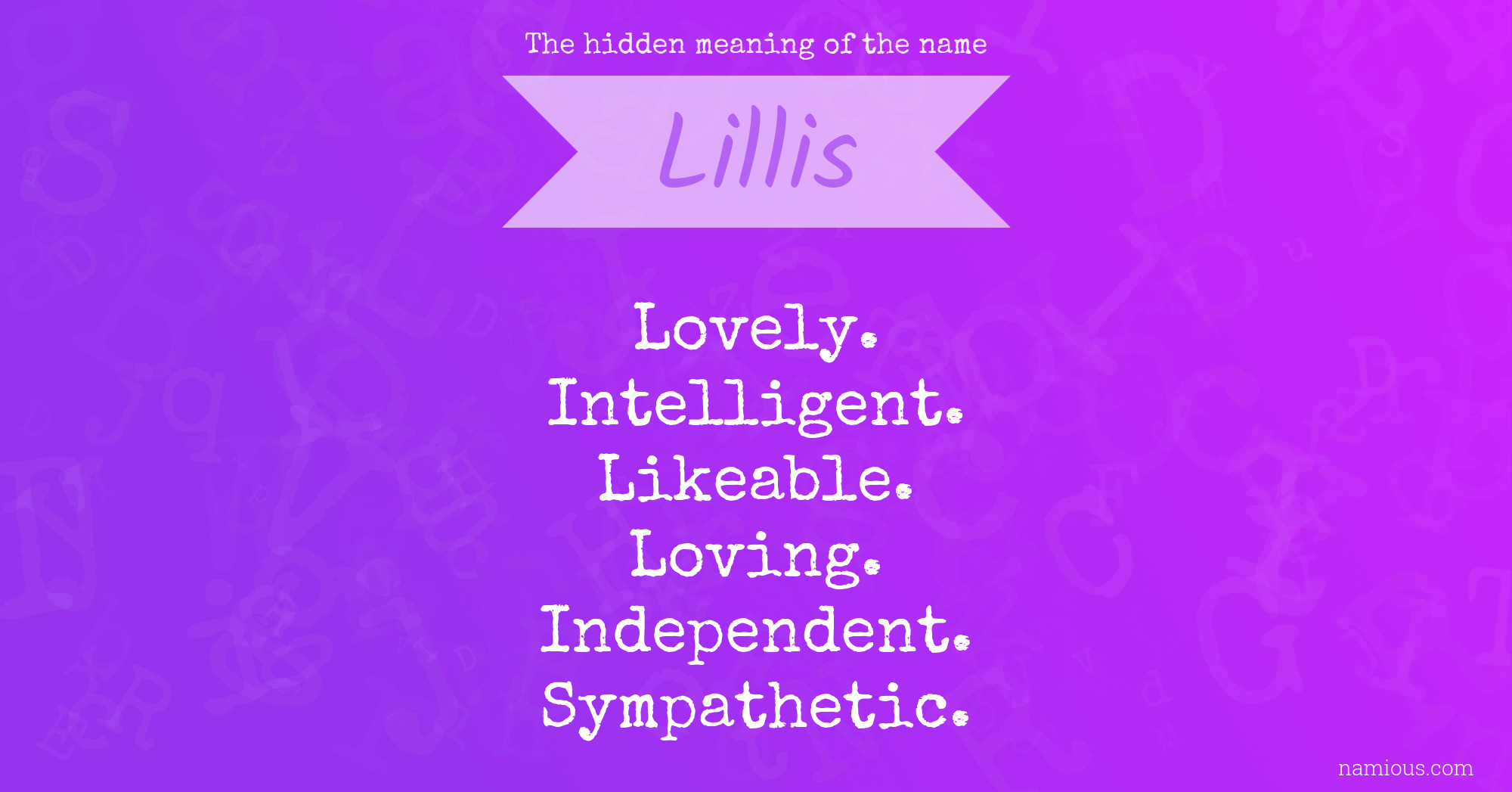 The hidden meaning of the name Lillis