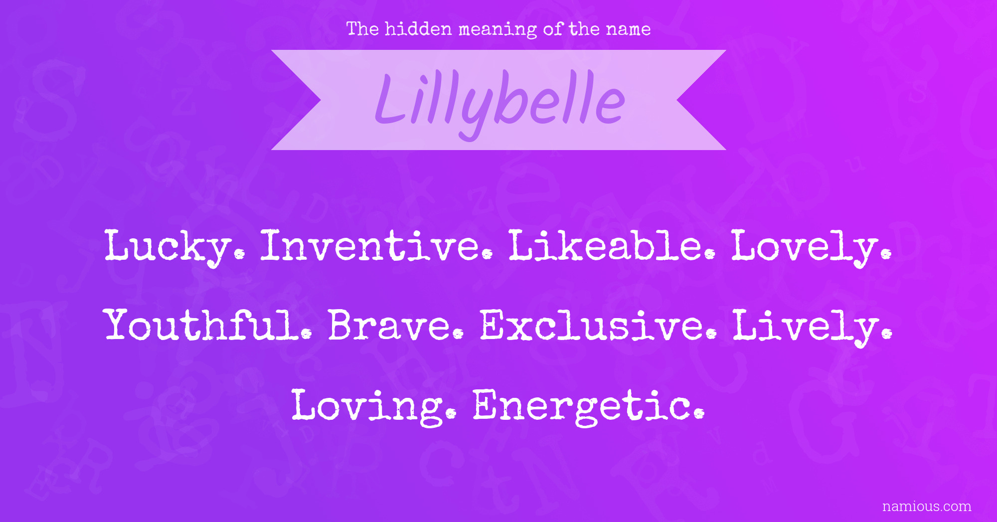 The hidden meaning of the name Lillybelle