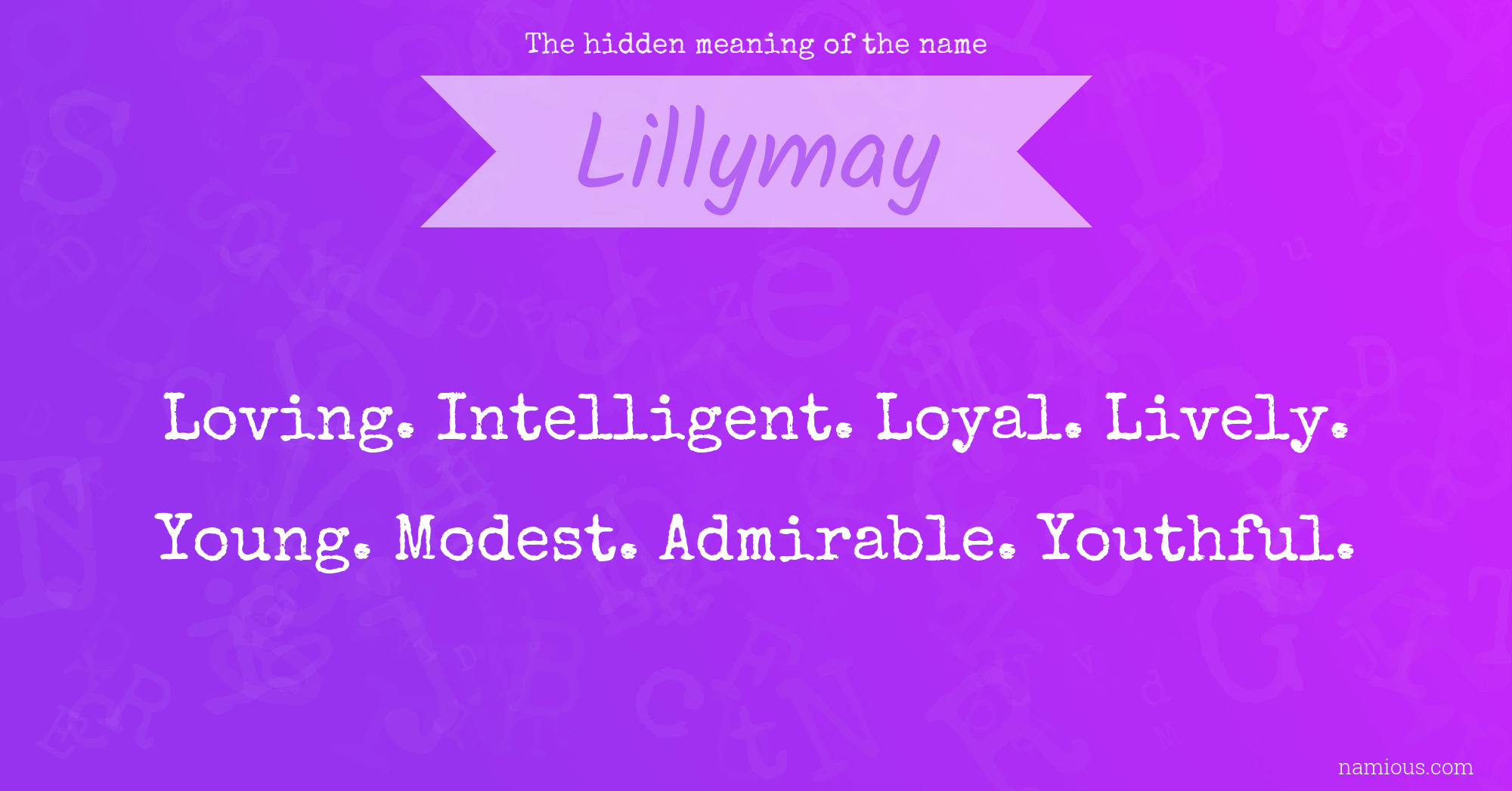 The hidden meaning of the name Lillymay