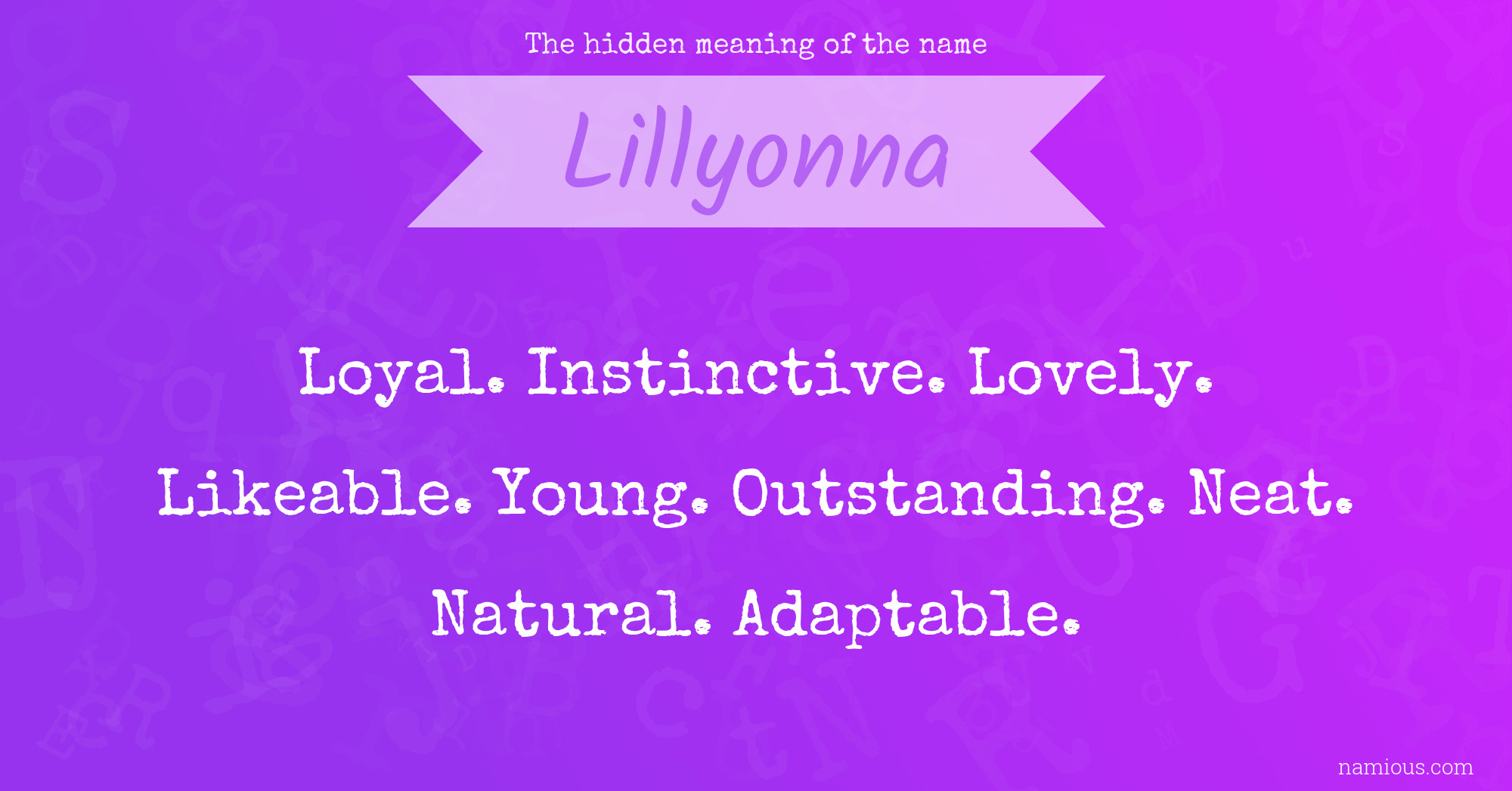 The hidden meaning of the name Lillyonna