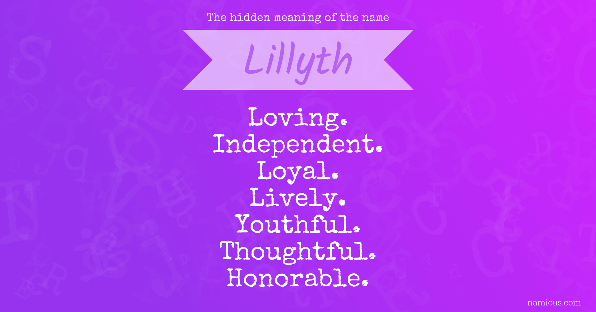 The hidden meaning of the name Lillyth