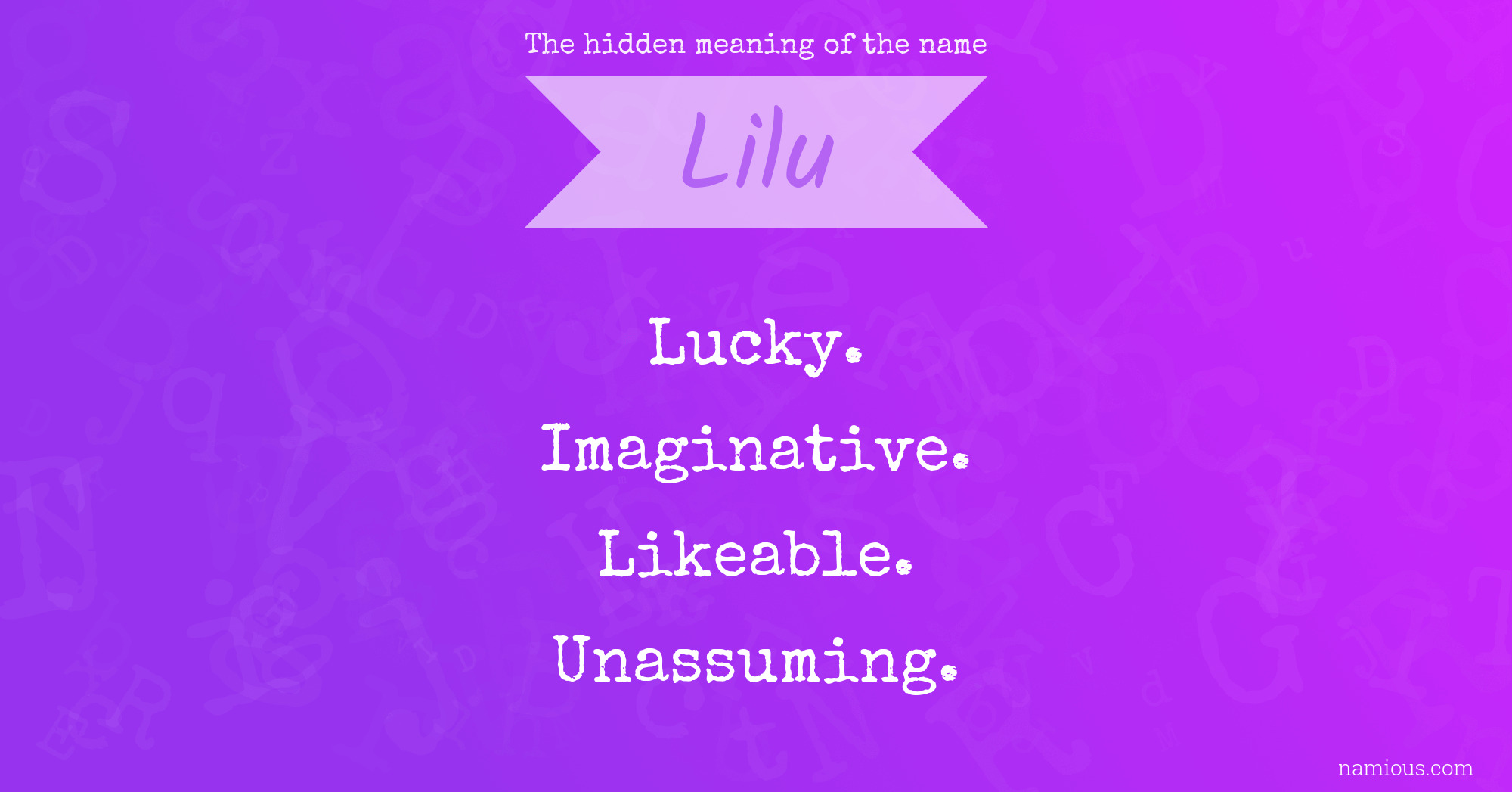 The hidden meaning of the name Lilu