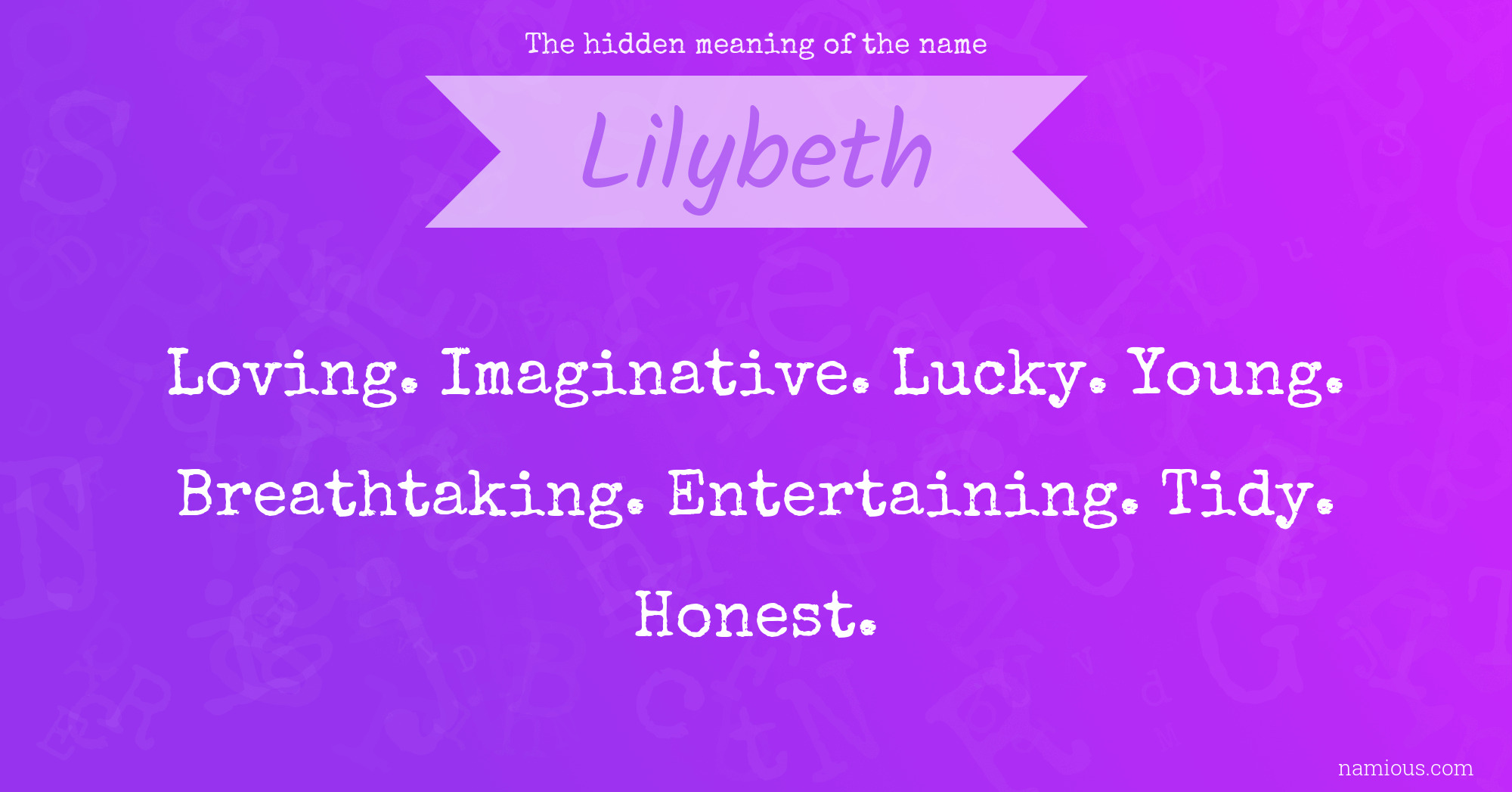 The hidden meaning of the name Lilybeth