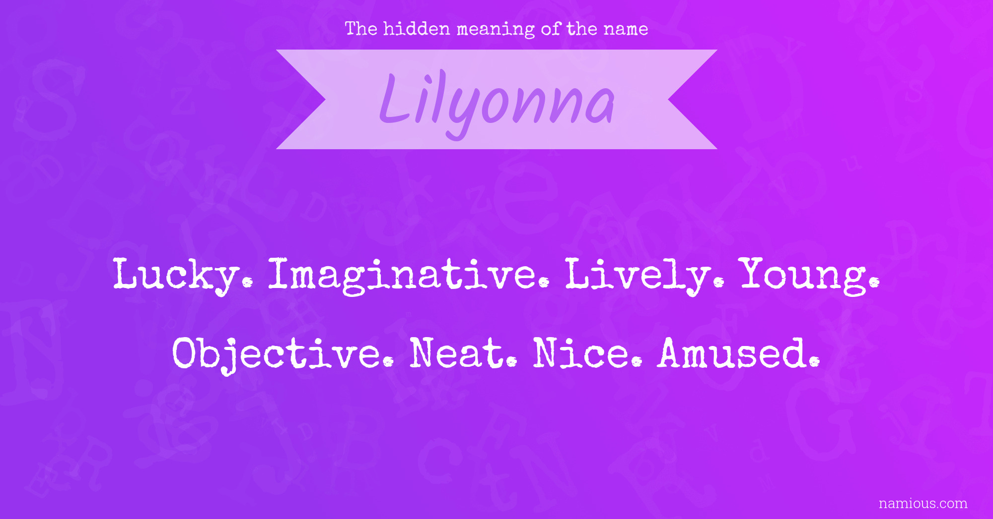 The hidden meaning of the name Lilyonna