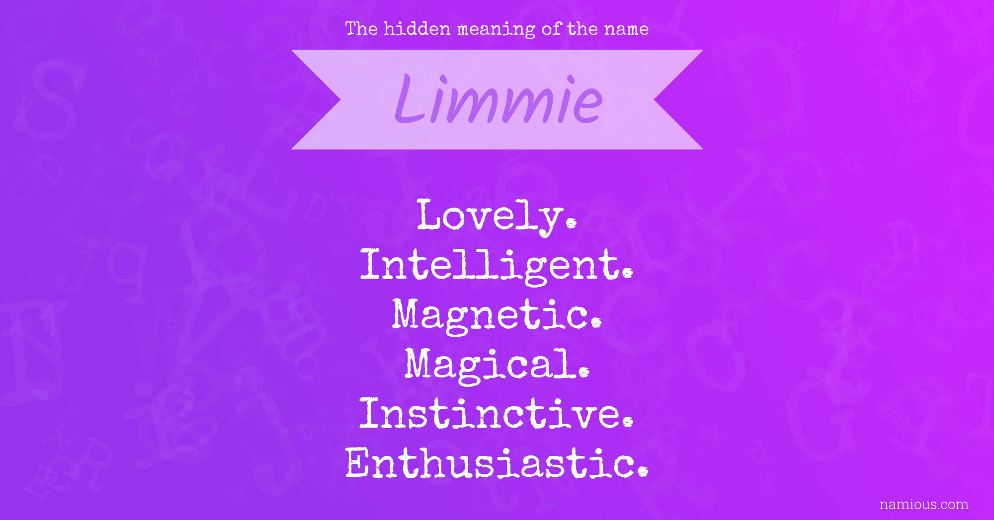 The hidden meaning of the name Limmie