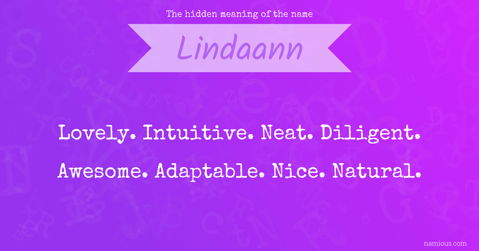 The hidden meaning of the name Lindaann