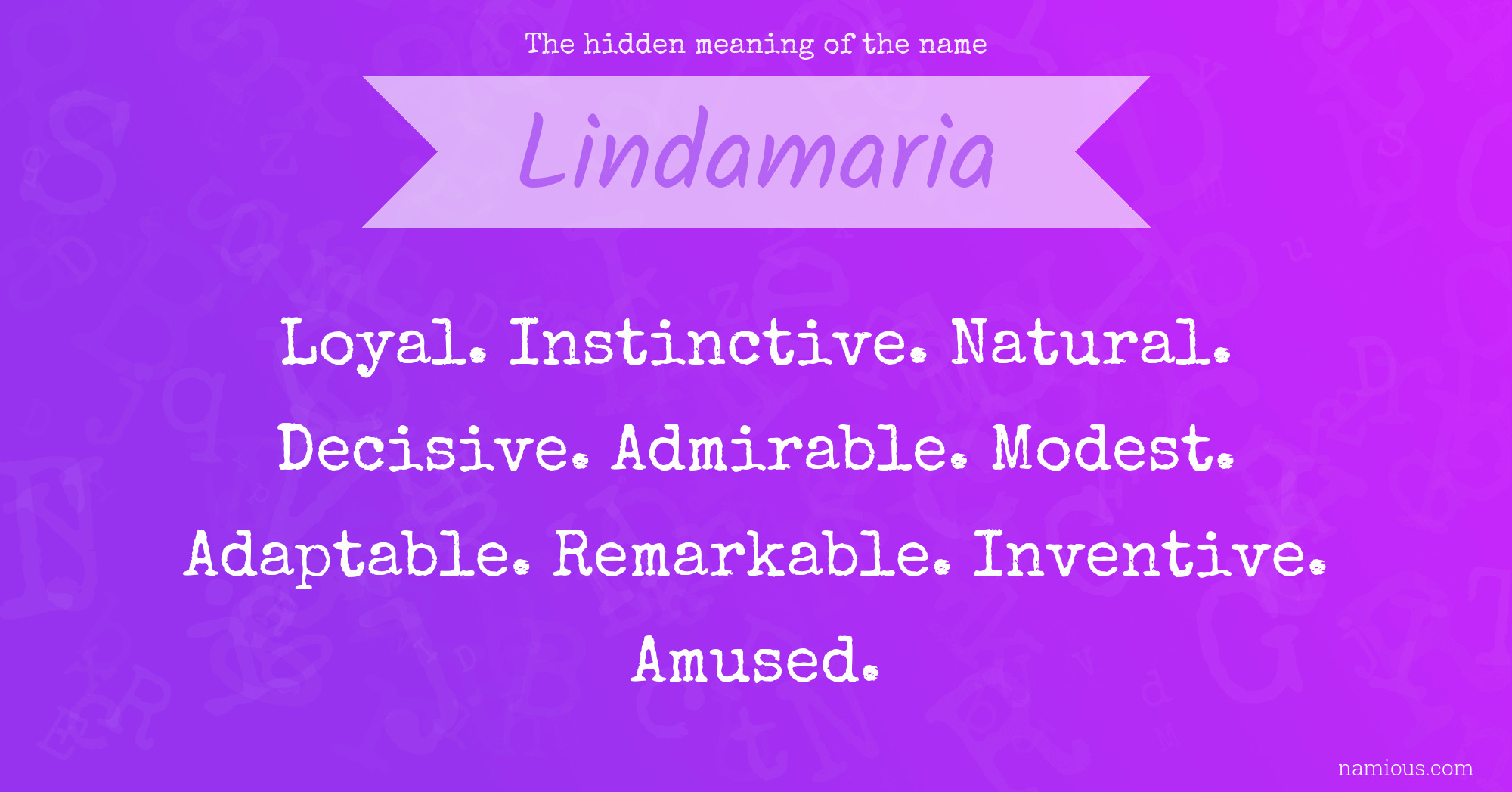 The hidden meaning of the name Lindamaria