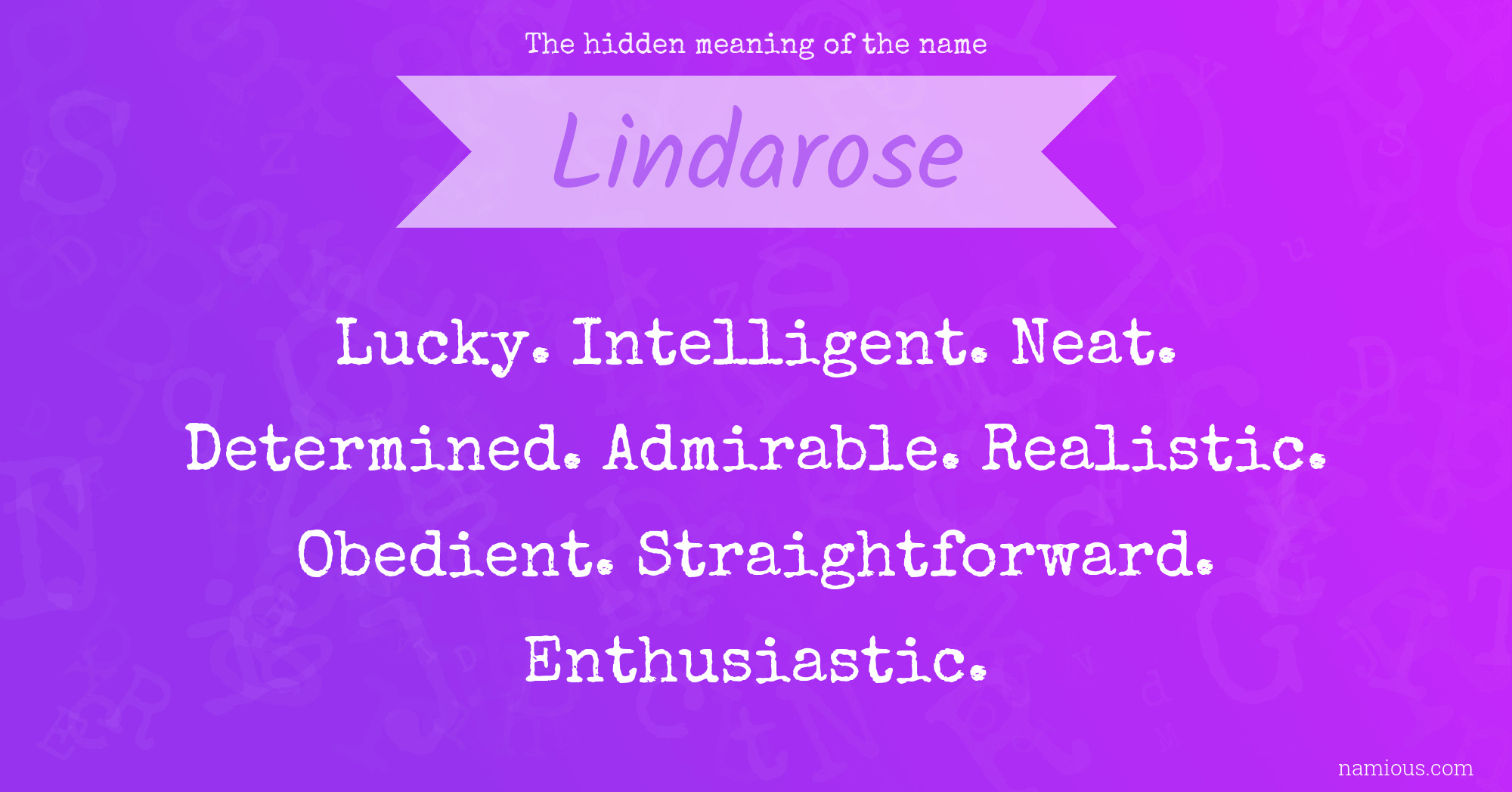 The hidden meaning of the name Lindarose