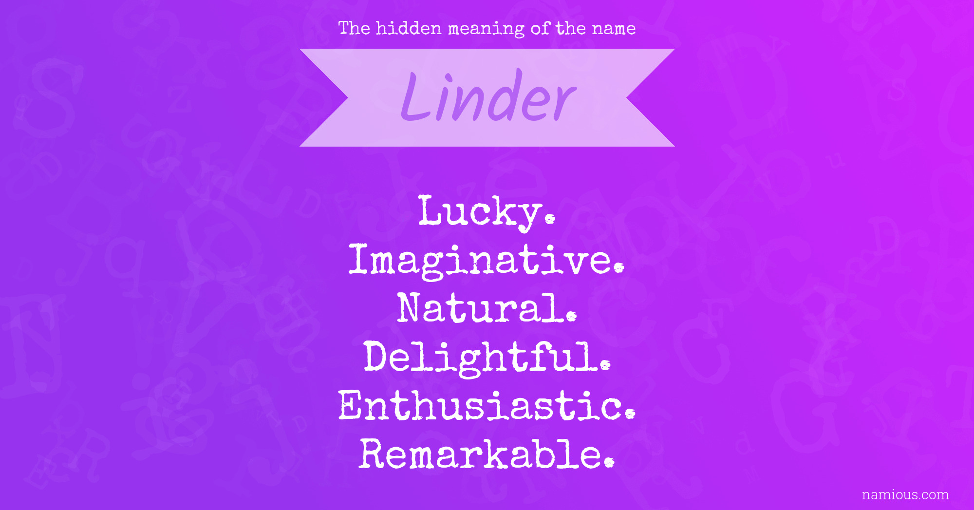 The hidden meaning of the name Linder