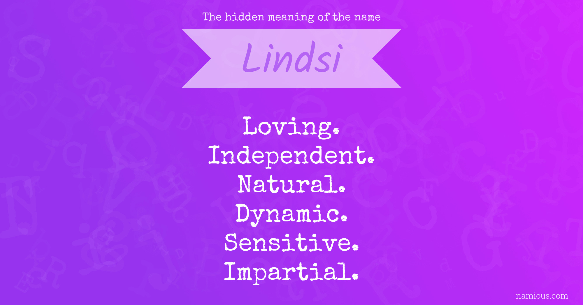 The hidden meaning of the name Lindsi