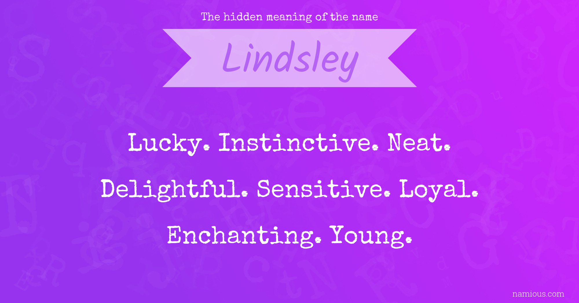 The hidden meaning of the name Lindsley