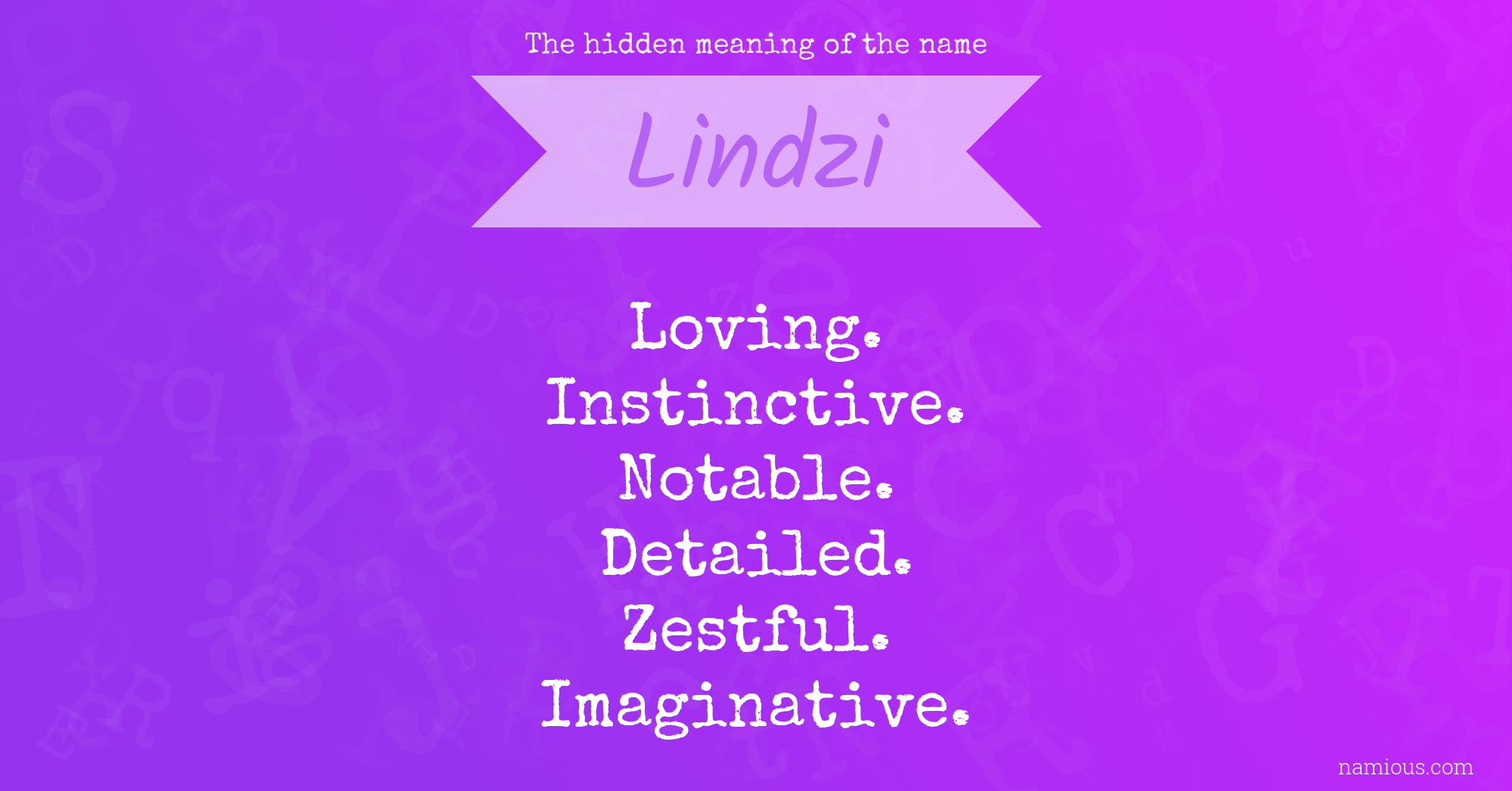 The hidden meaning of the name Lindzi