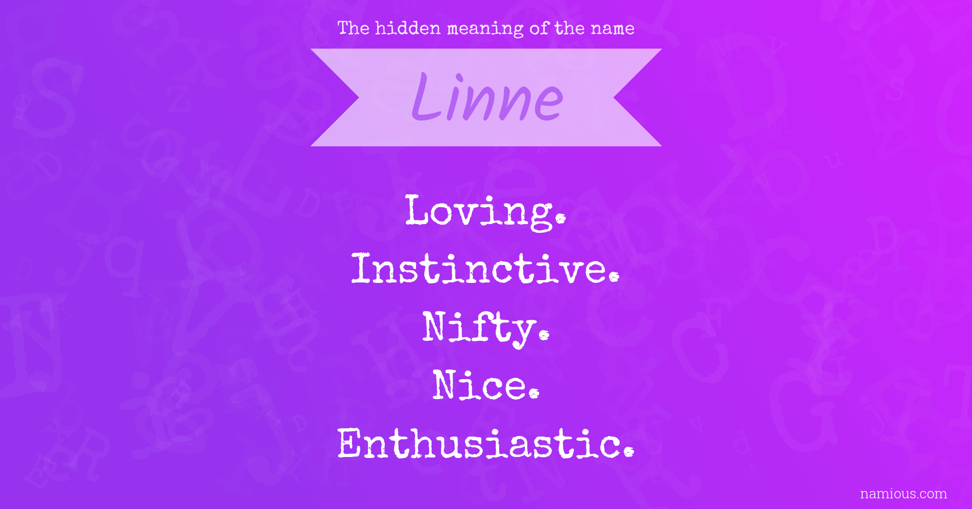 The hidden meaning of the name Linne