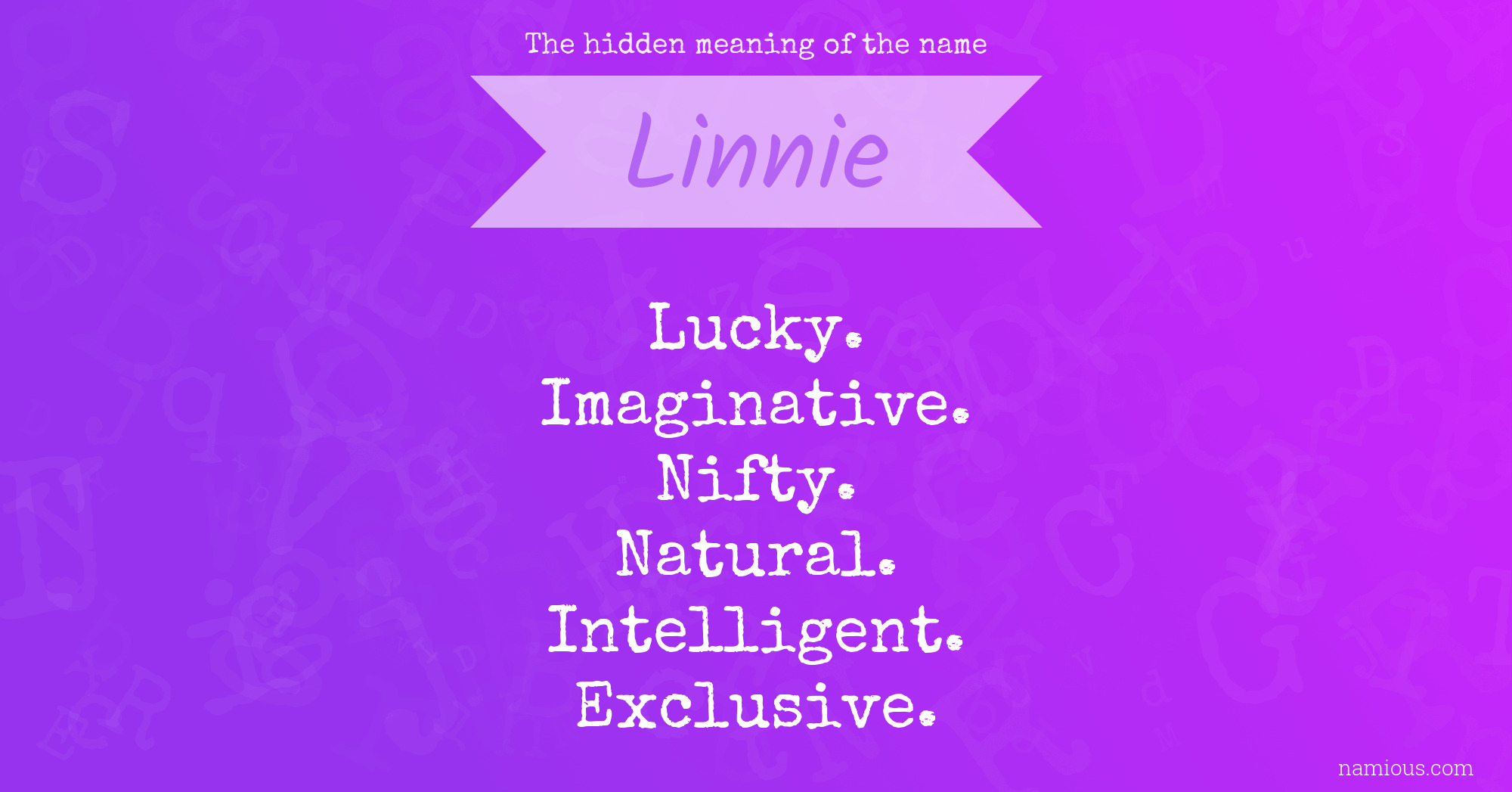 The hidden meaning of the name Linnie