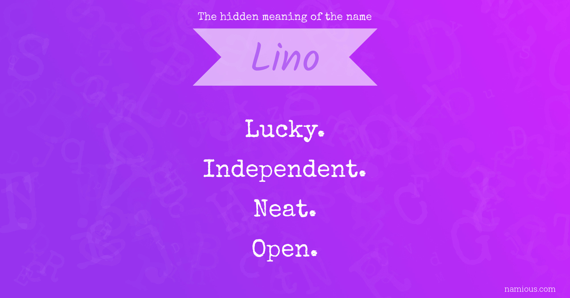 The hidden meaning of the name Lino