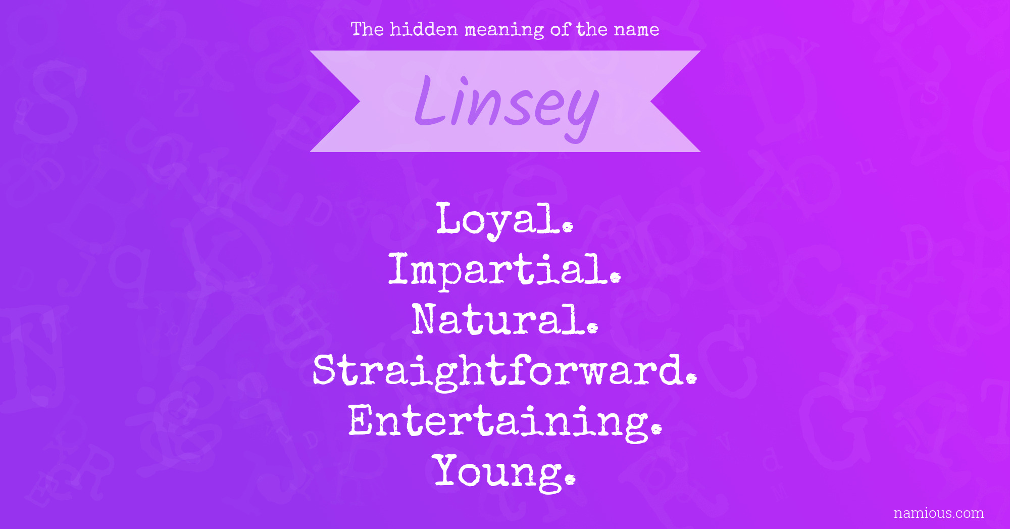 The hidden meaning of the name Linsey