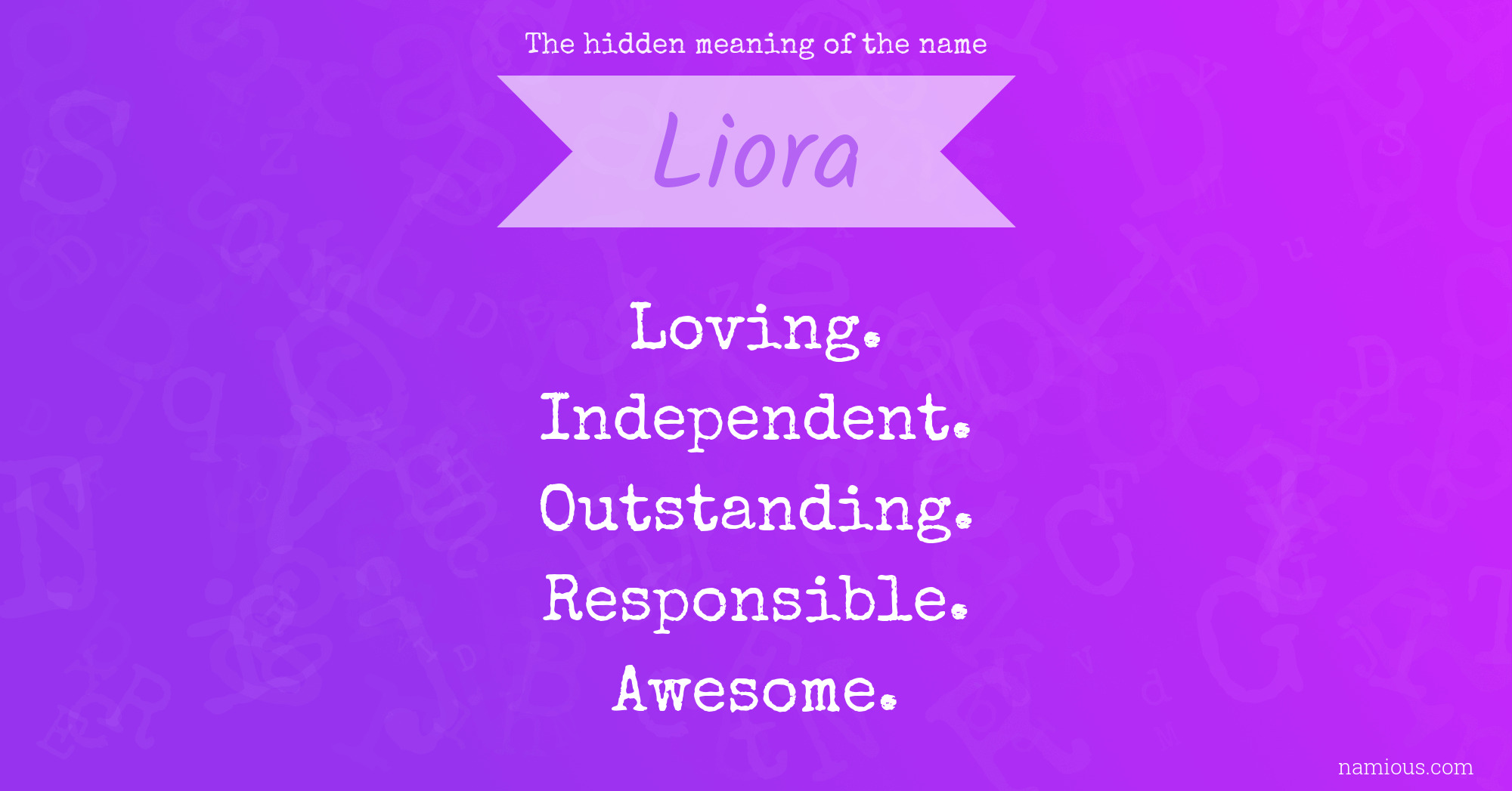 The hidden meaning of the name Liora